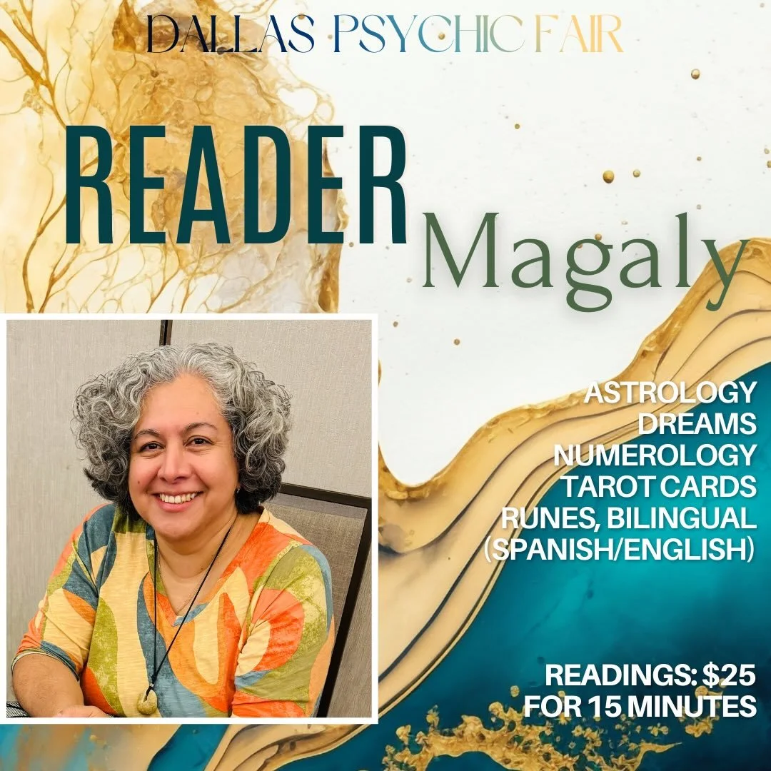 Magaly Luna

With over 25 years of experience, Magaly Luna brings a unique blend of skills to her readings, including expertise in tarot, runes, astrology, feng shui, graphology, dream interpretation, natural magic, and numerology. 

As one of our bi