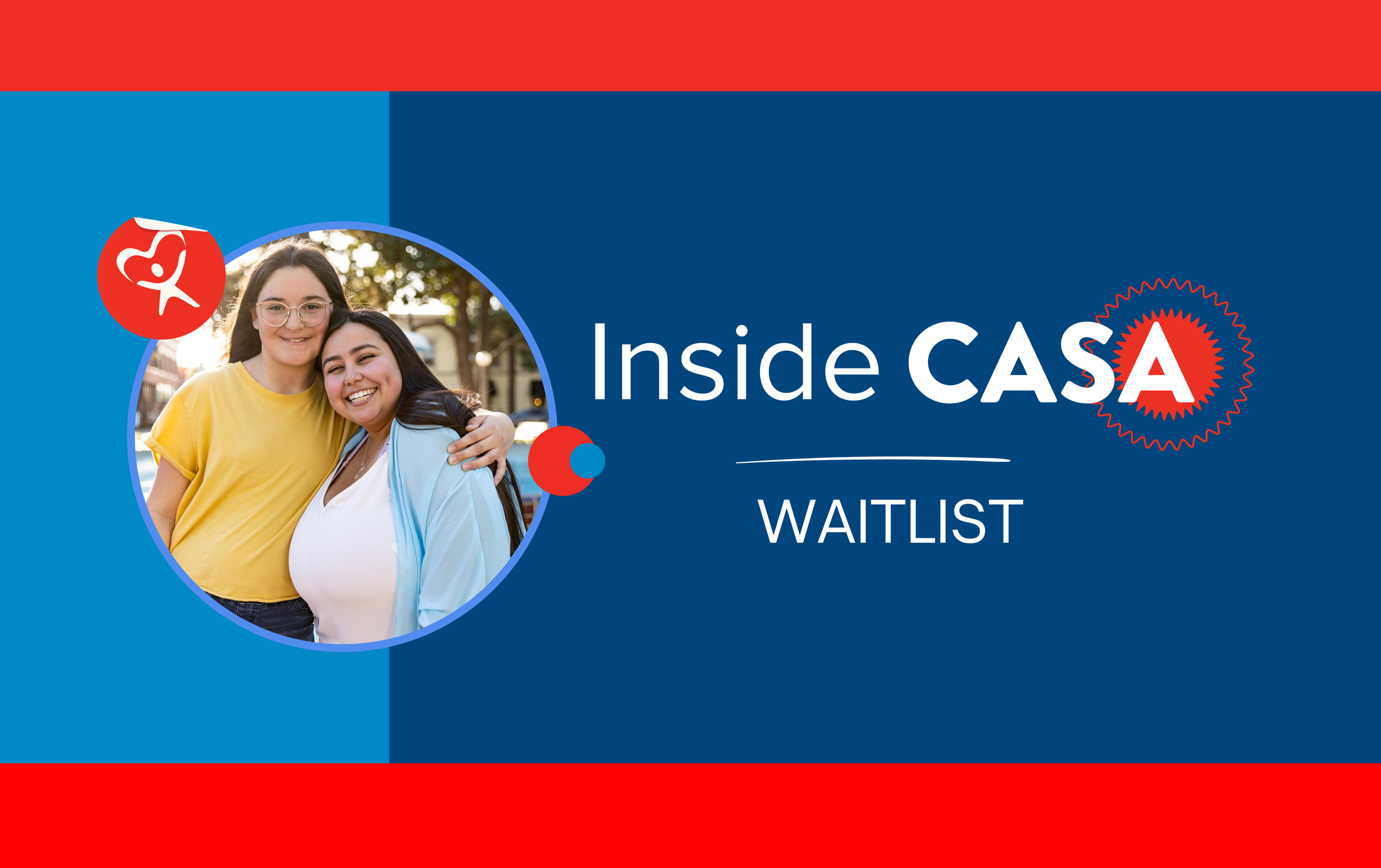 Inside CASA Waitlist — CASA OC