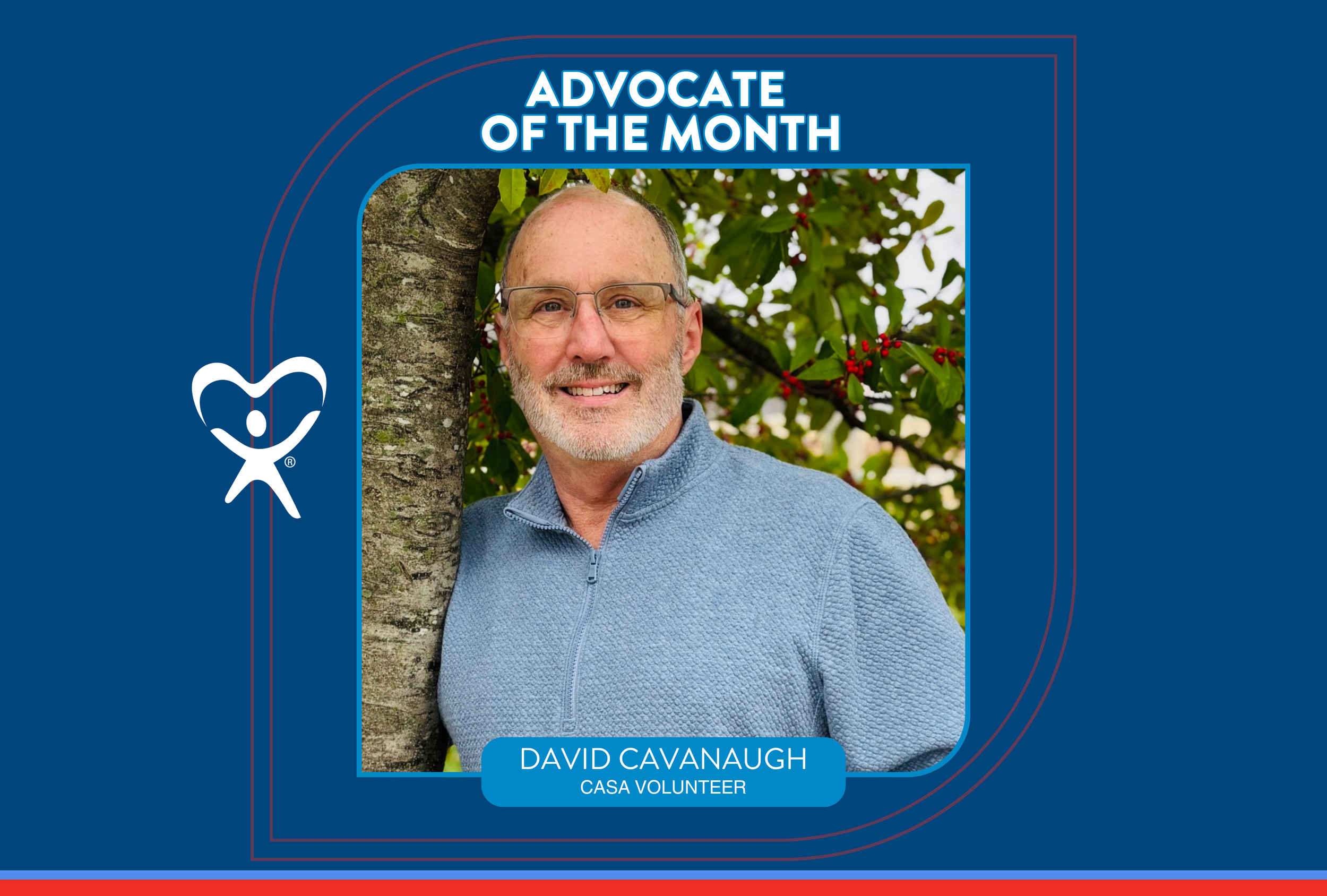 Advocate of the Month | David Cavanaugh