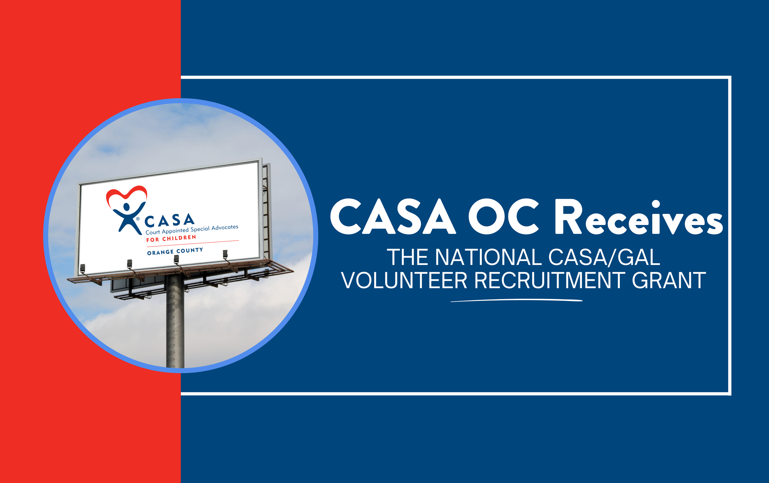 CASA of Orange County Receives The National CASA/GAL Volunteer Recruitment Grant 