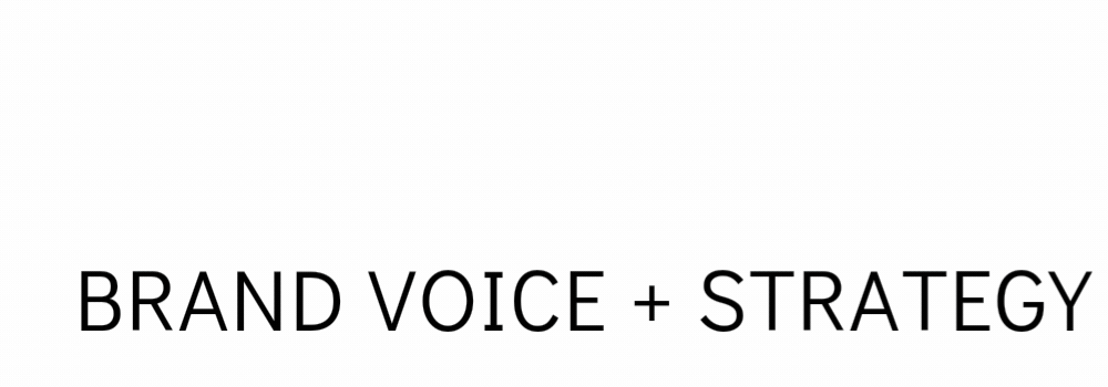 Brand Voice + Strategy | Kelly Moran