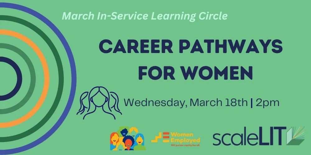 March In-Service Learning Circle: Career Pathways for Women
