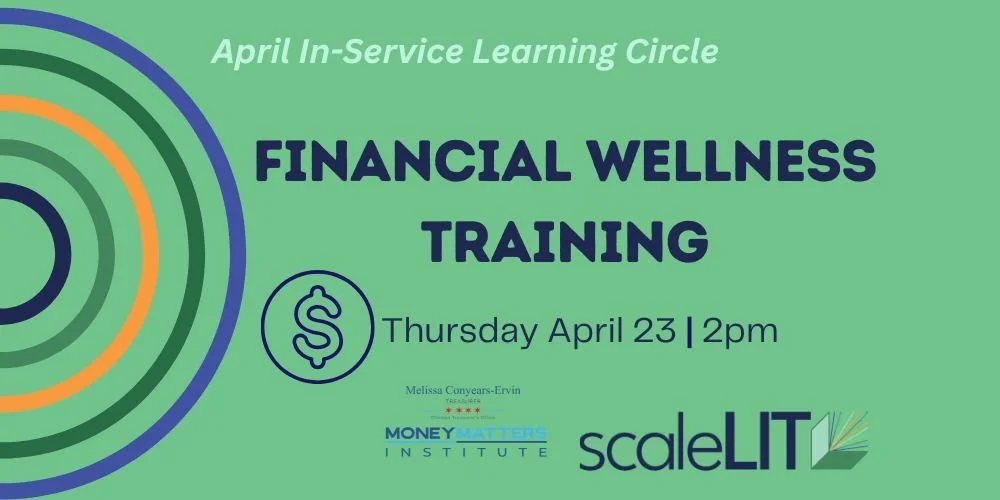 April In-Service Learning Circle: Financial Wellness Training