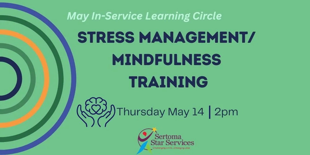 May In-Service Learning Circle: Stress Management &amp; Mindfulness Training