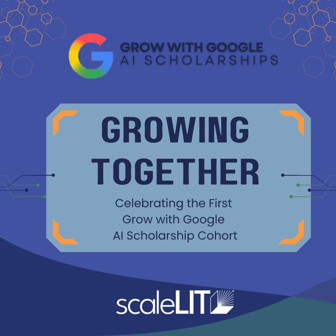 From Curiosity to Confidence: Celebrating Our First Grow with Google AI Scholarship Cohort