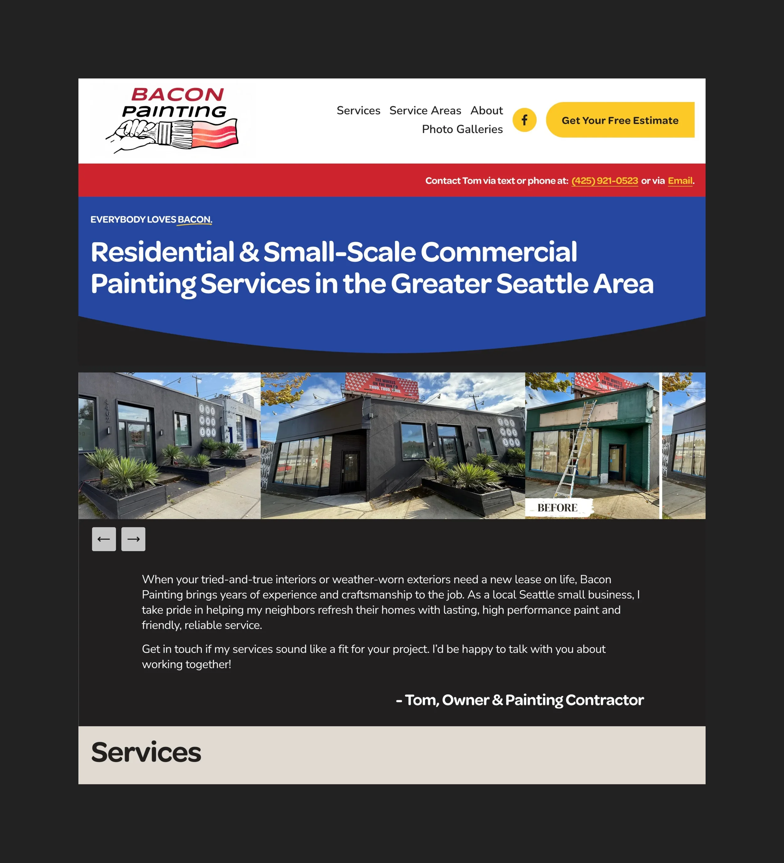Website homepage for Bacon Painting offering residential and small-scale commercial painting services in the Greater Seattle Area. Features images of a building's exterior before and after painting, contact info, and service overview.