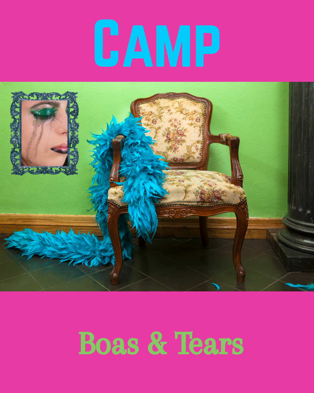 Camp: Boas & Tears