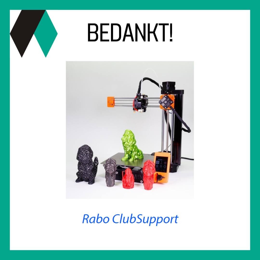 Namens Rabo ClubSupport mogen we ruim &euro;509 in onze spaarpot stoppen voor de aanschaf van een Prusa Mini. We danken iedereen die op ons gestemd heeft! Zodra de Prusa binnen is, melden we dat op onze socials. Kom je dan iets moois maken? Tijdens o