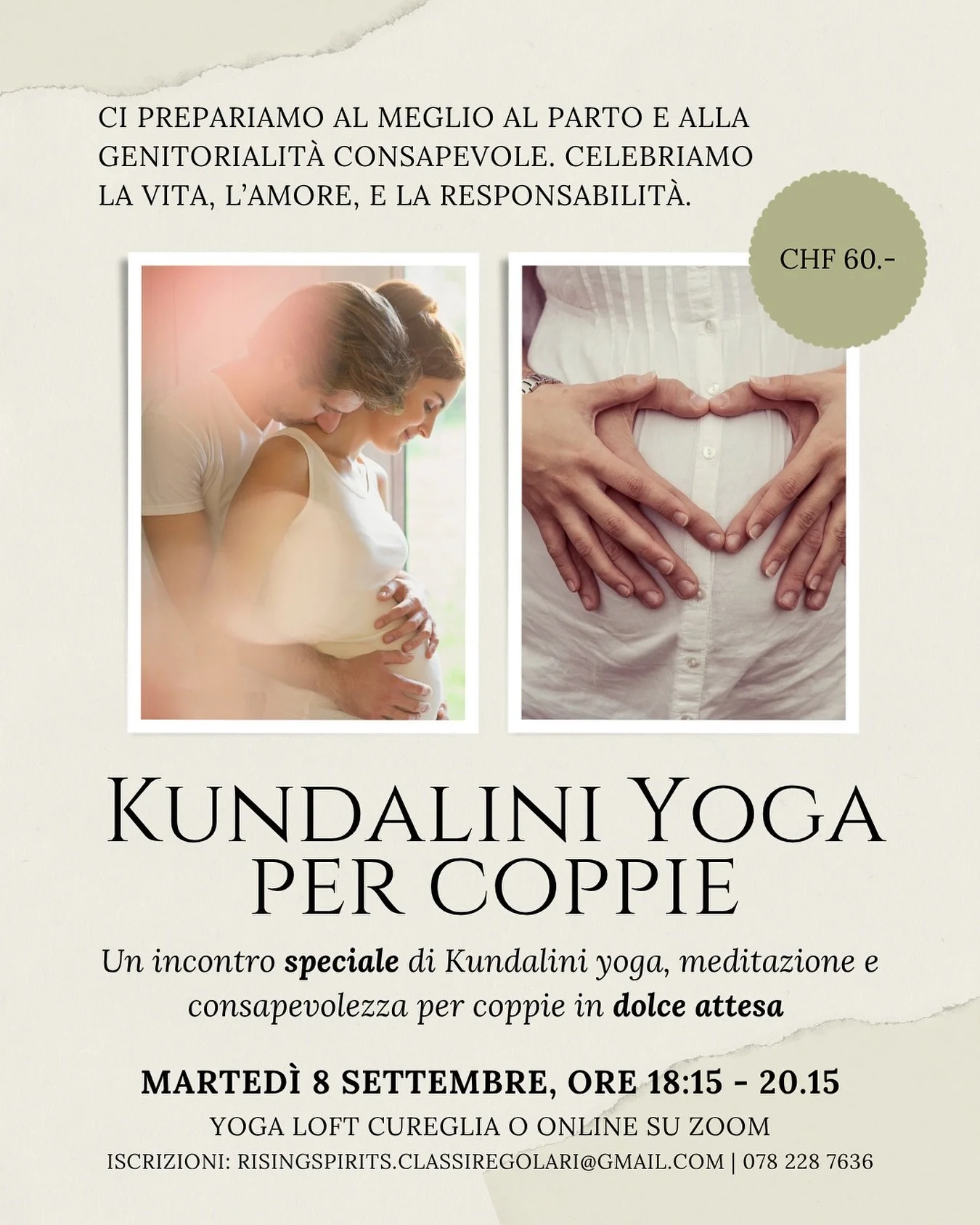 Questo marted&igrave; 8 settembre ci sar&agrave; una pratica speciale per coppie in dolce attesa: archetipi, consapevolezza, yoga e meditazione multi-livello. 

Con @susanatavares_kundalini 

ORARIO
18:15 - 20:15 (segue piccolo rinfresco)

In presenz