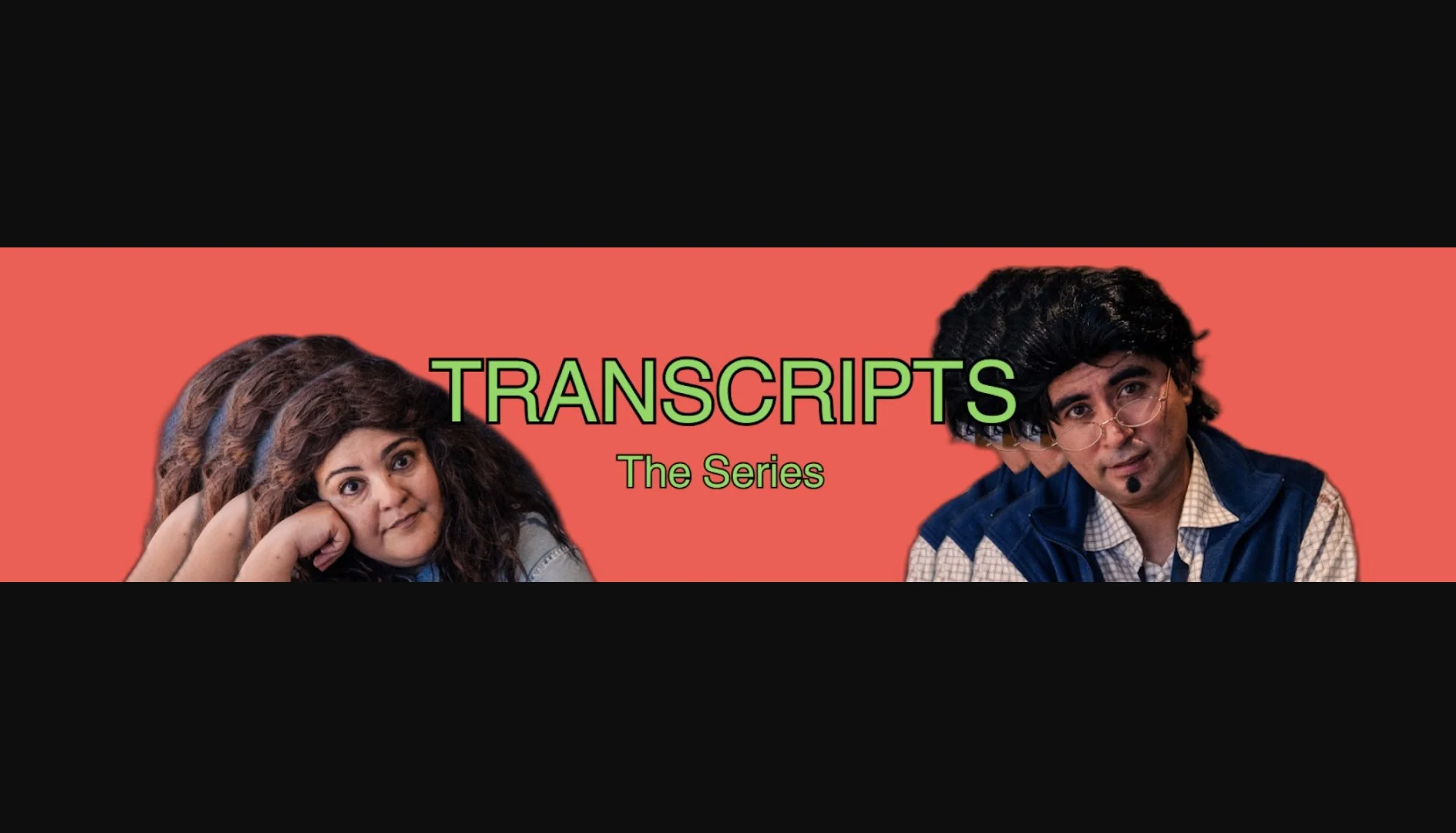 Transcripts: The Series
