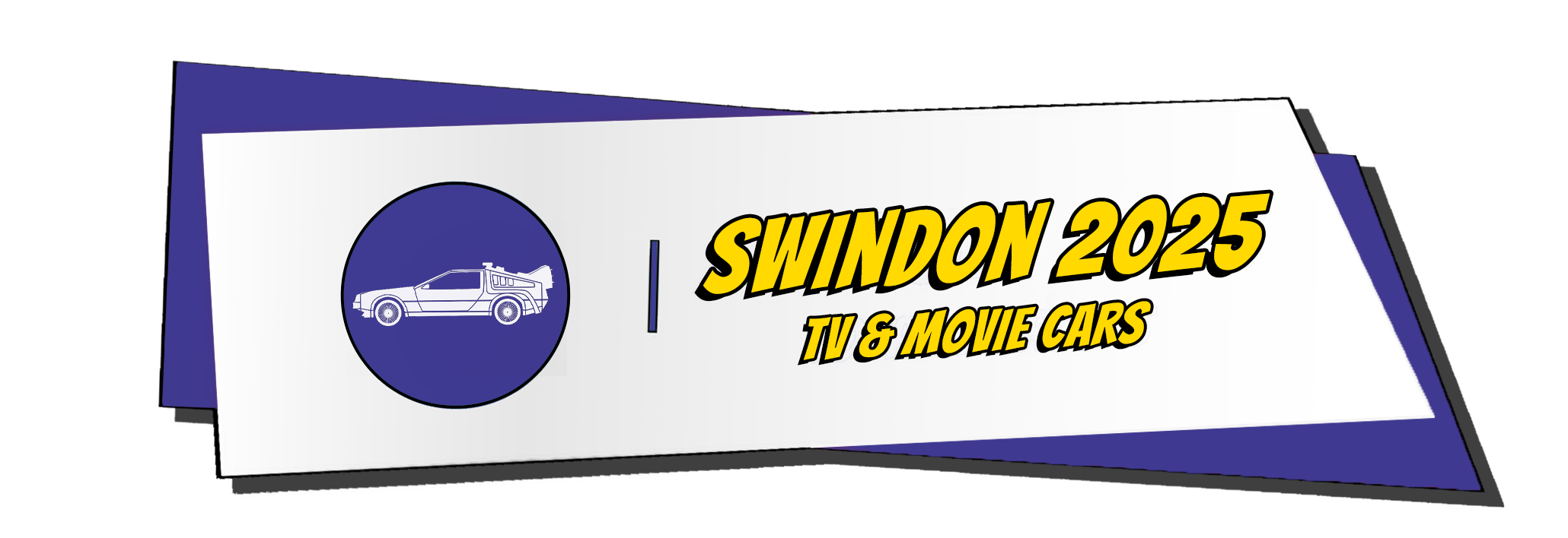 Swindon 2025 TV and movie cars ticket with a DeLorean silhouette in a blue circle.