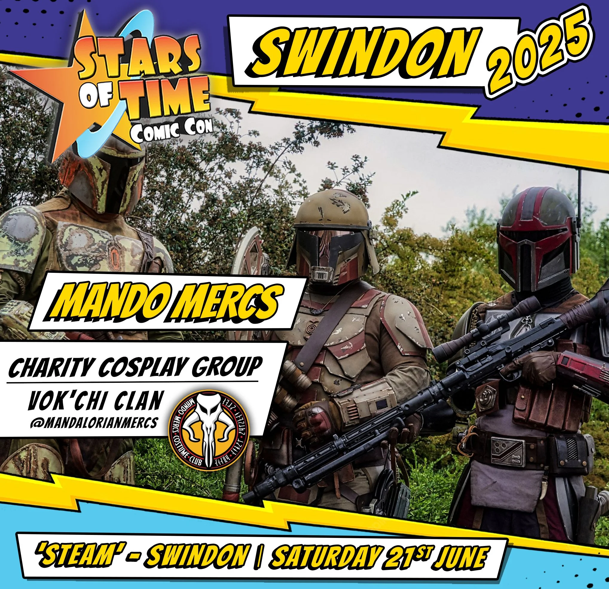 Cosplayers dressed as Mandalorian characters from Star Wars, holding weapons, outdoors with trees and bushes. Event banner for Swindon 2025 Stars of Time Comic Con, featuring Mando Merks charity cosplay group, Saturday, June 21st, at 'Steam' in Swindon.