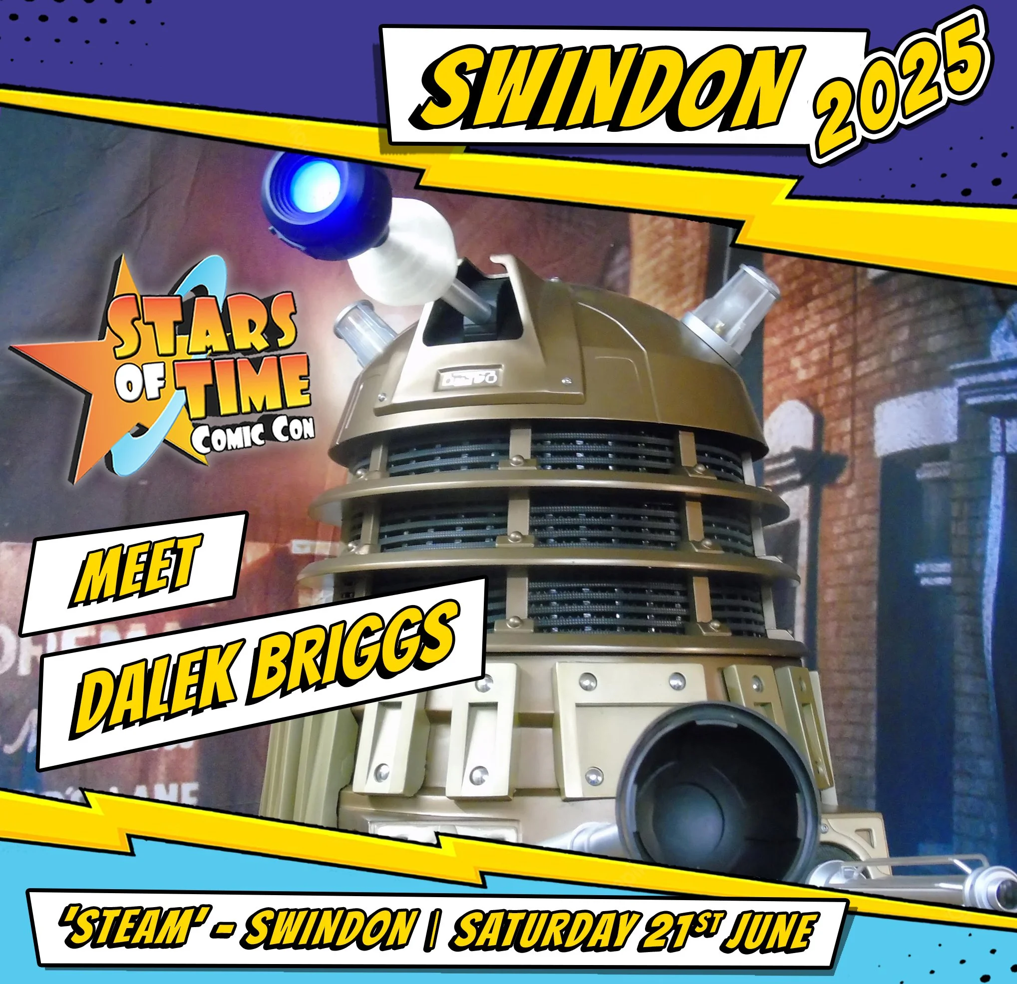 A promotional poster for Swindon 2025 comic convention featuring a Dalek from Doctor Who at the Stars of Time event. The poster includes event details and date, Saturday, June 21st.
