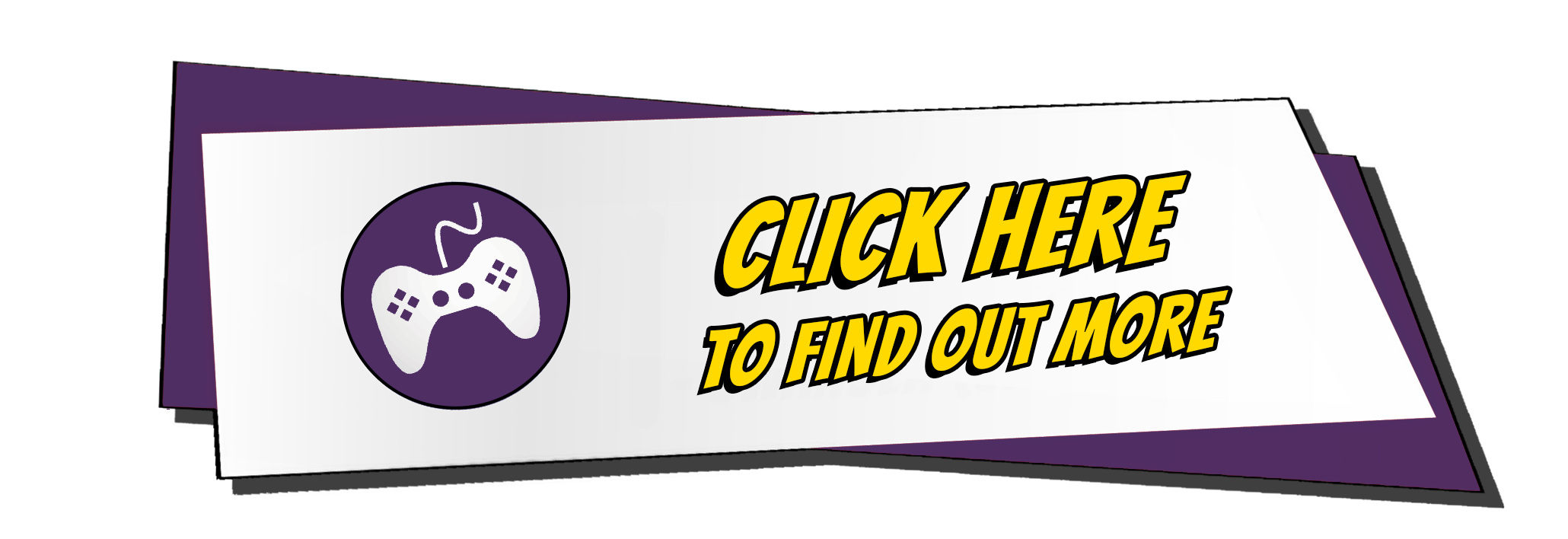 Banner with a game controller icon and text saying click here to find out more