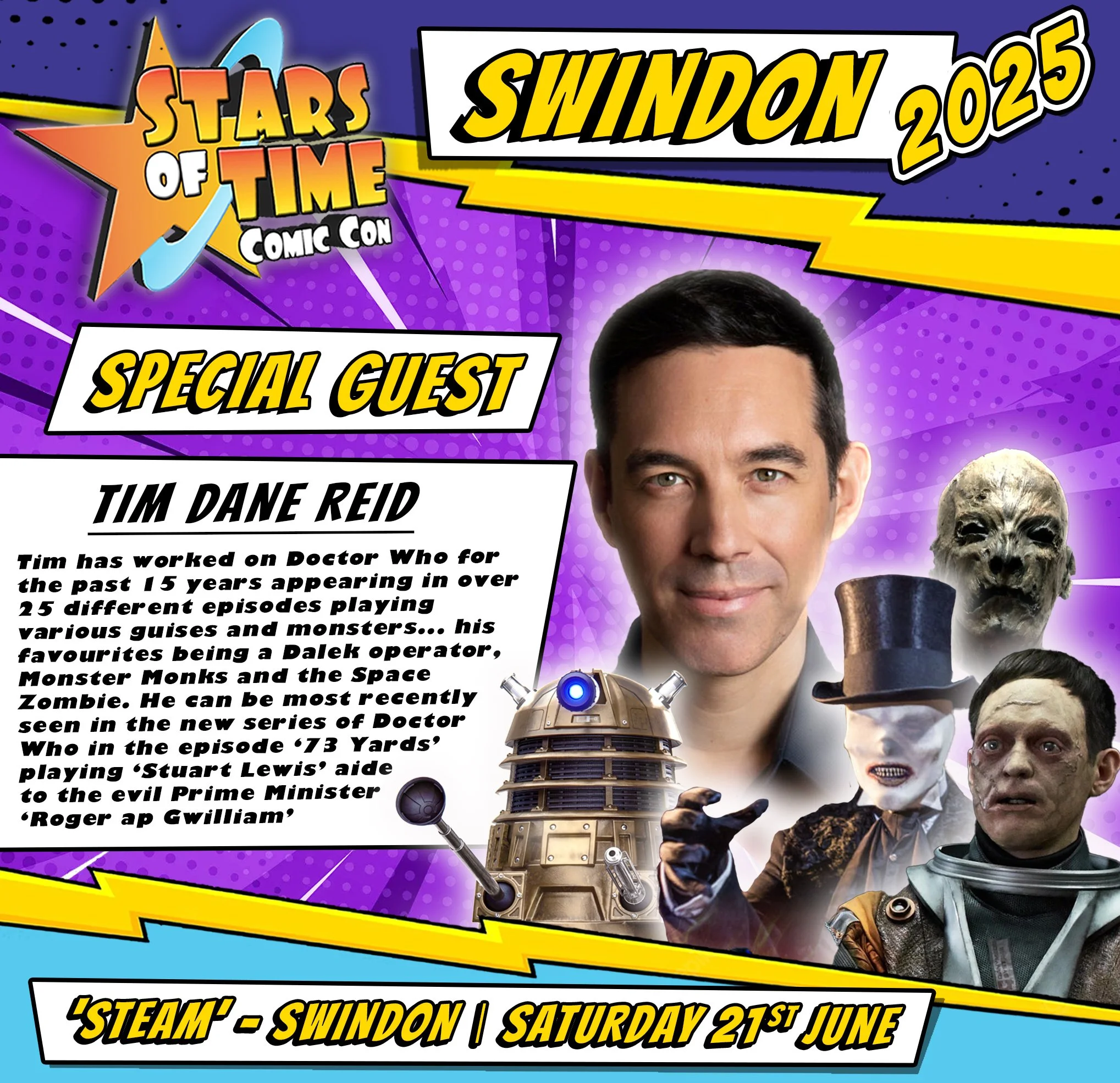 Event poster for 'Stars of Time Comic Con Swindon 2025,' featuring guest Tim Dane Reid, with images of Doctor Who characters, a Dalek, a skeleton-like figure with a top hat, and a person in a space suit. The background is bright purple with comic book style graphics.