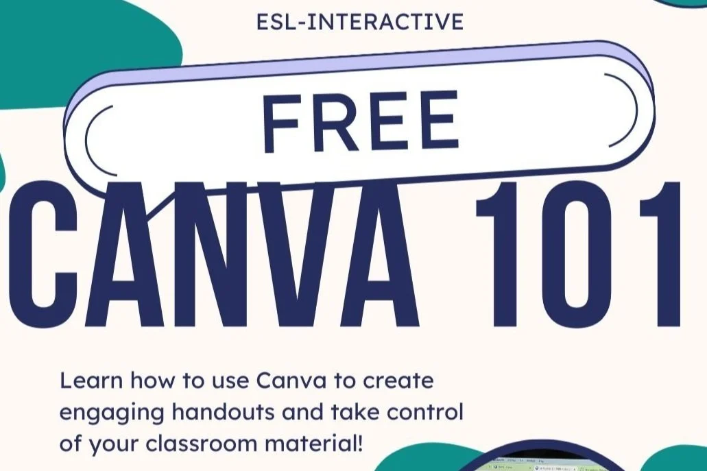 Flyer for free Canva 101 class, teaching how to use Canva for classroom materials.