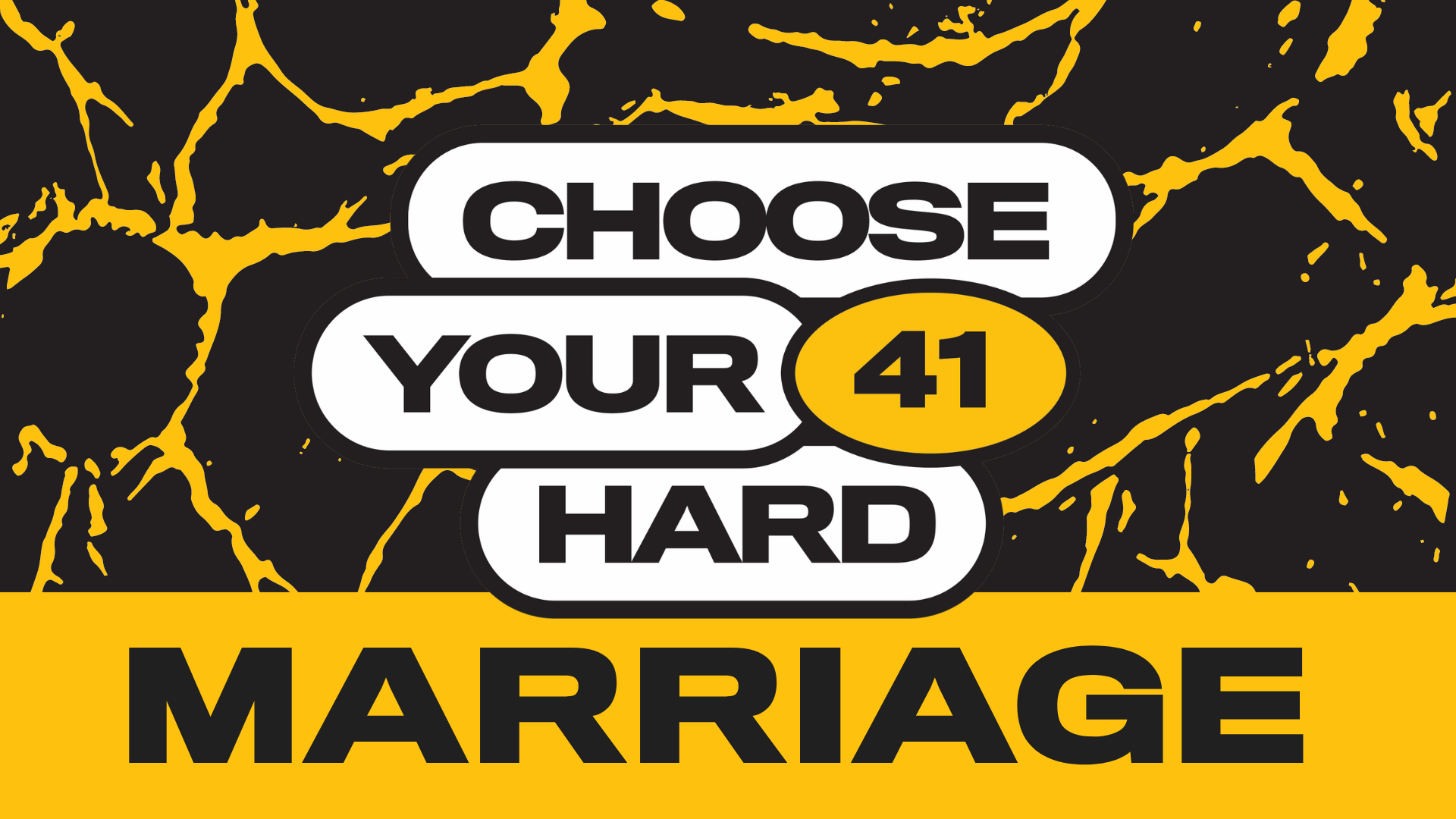 Choose Your Hard: Marriage