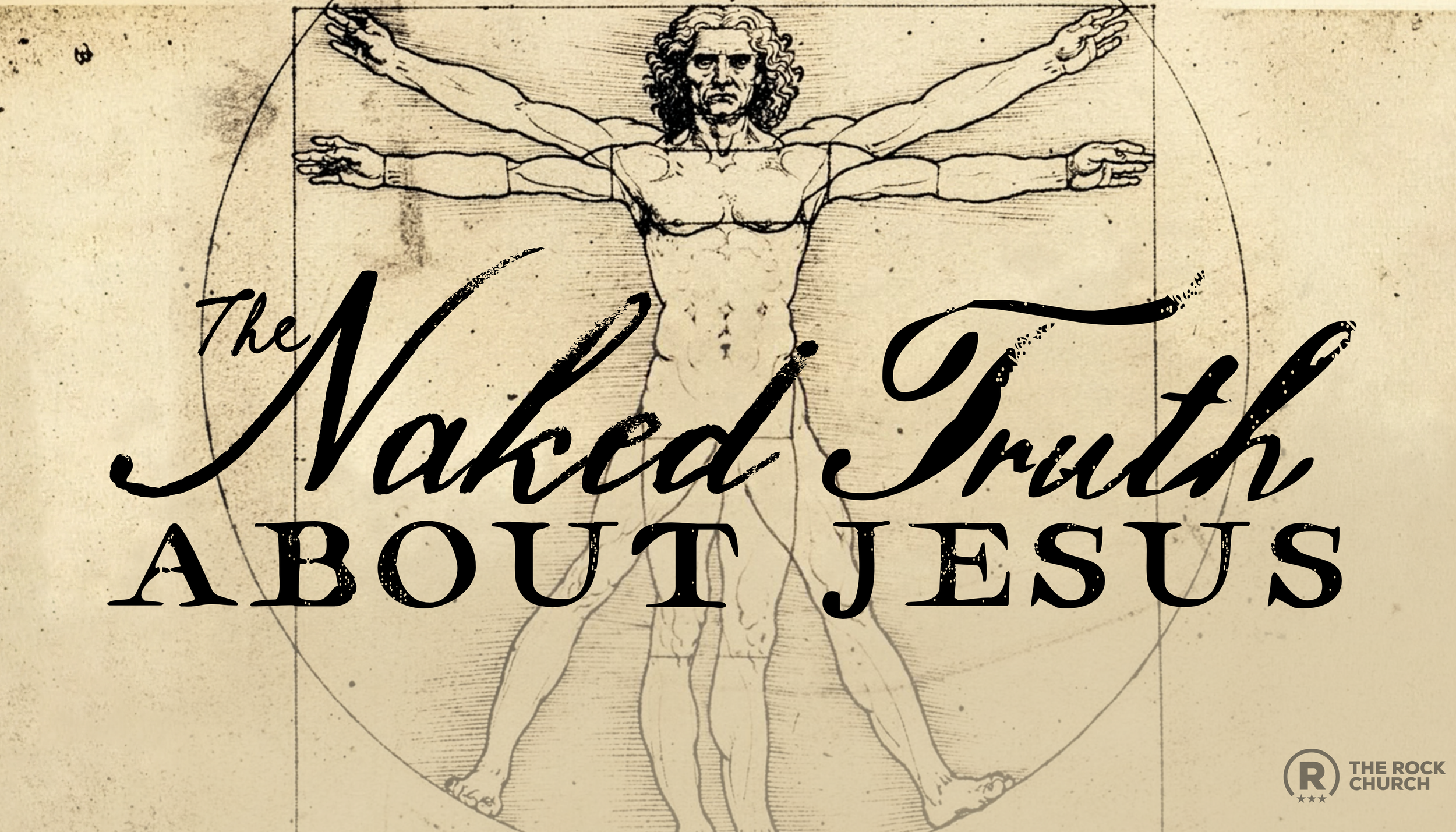 The Naked Truth: about Jesus