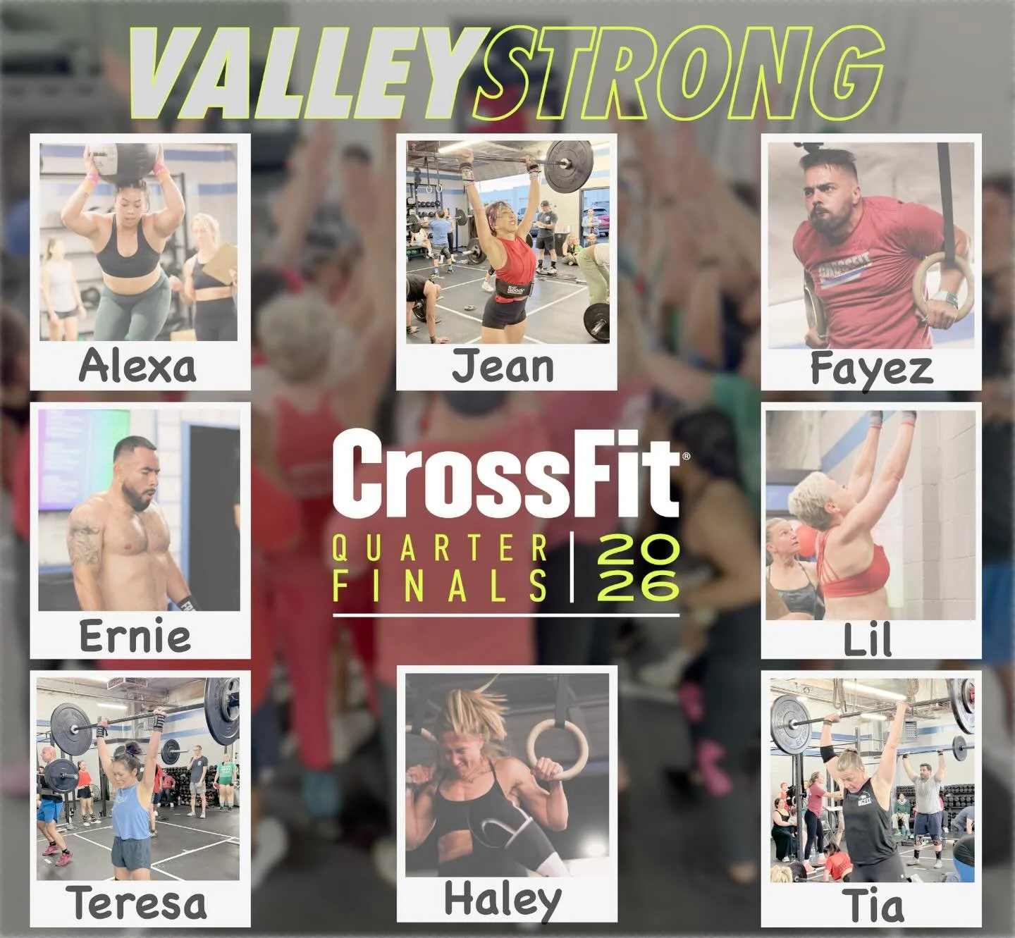 Congrats to our VALLEY STRONG athletes that have been invited to the second stage of the 2026 CrossFit Games.  The Quarterfinals!