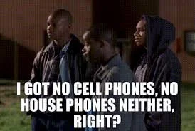 Phone it in Friday