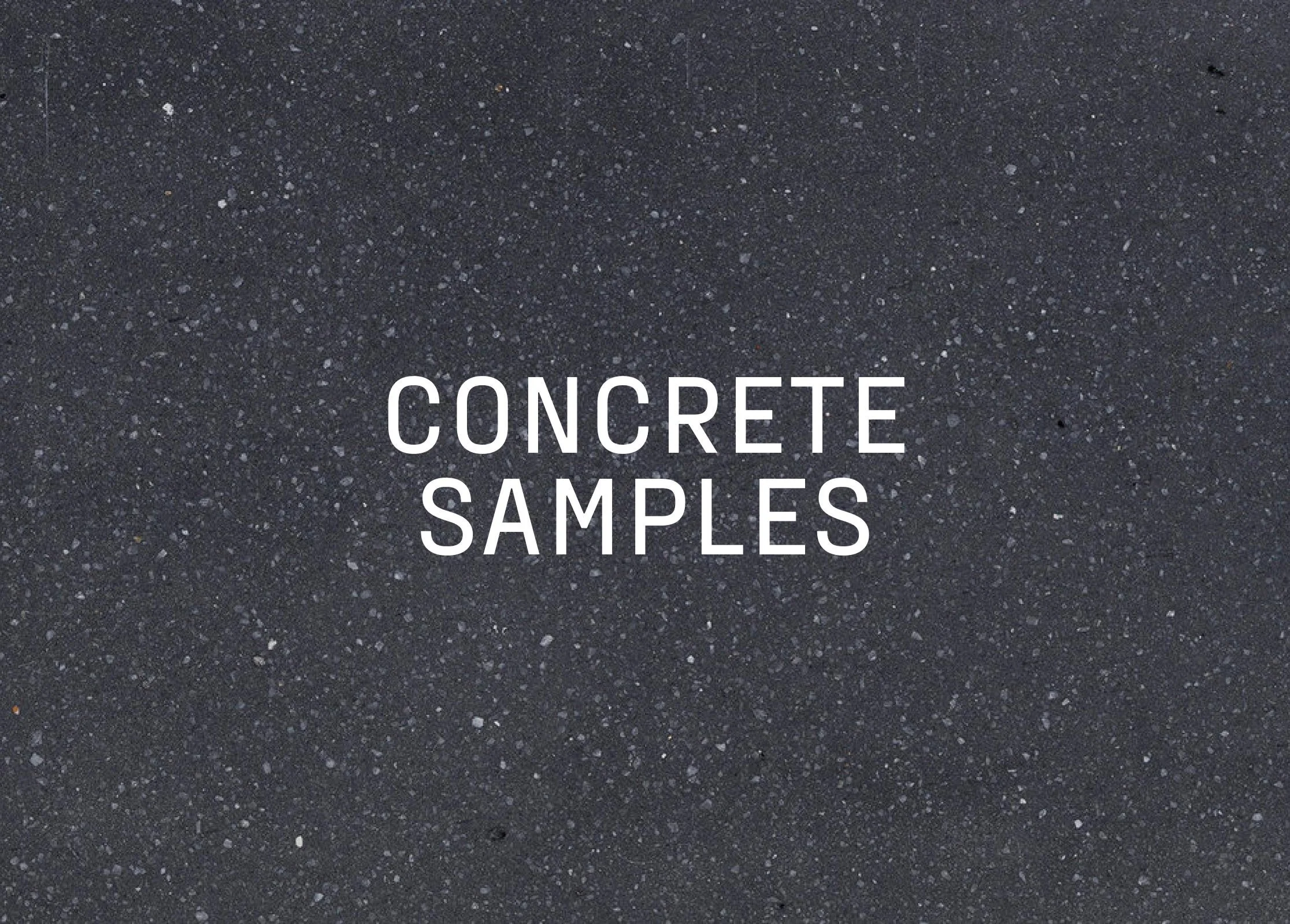 Concrete Samples — LUMACAST