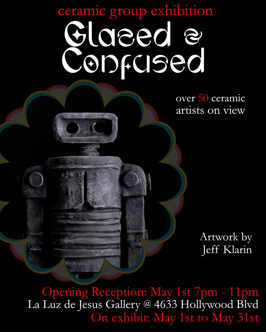 Doing a group show in Los Angeles at the La Luz de Jesus Gallery. Opening is on May 1st. Some really talented ceramists in the show. Very excited to be part of this group of creatives. Open the entire month of May if you are in or around Los Feliz. S