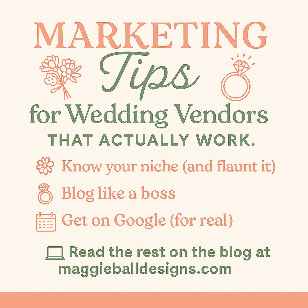 💍 Marketing Tips for Wedding Vendors That Actually Work (No Cringe Required)
