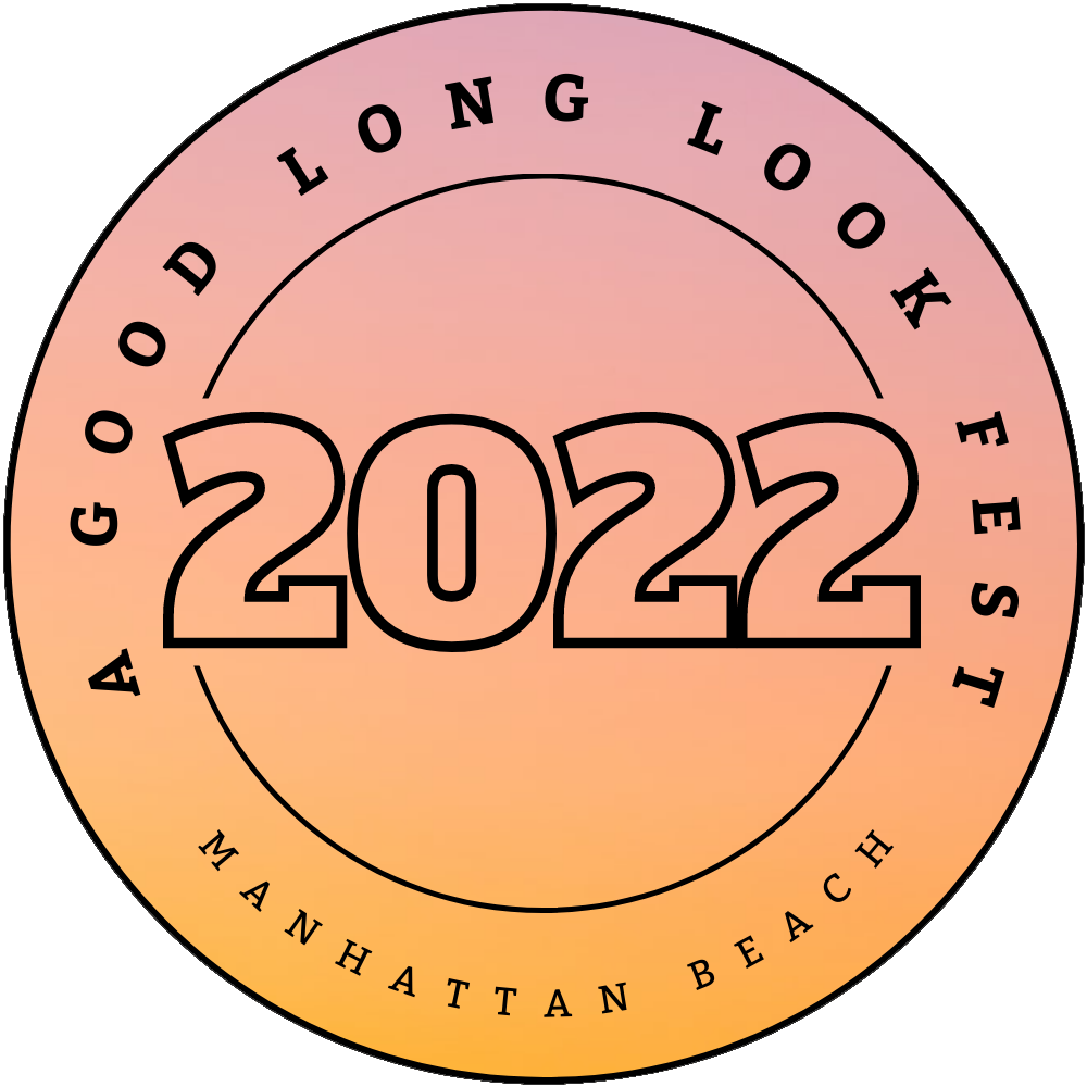 A Good Long Look Fest 2022