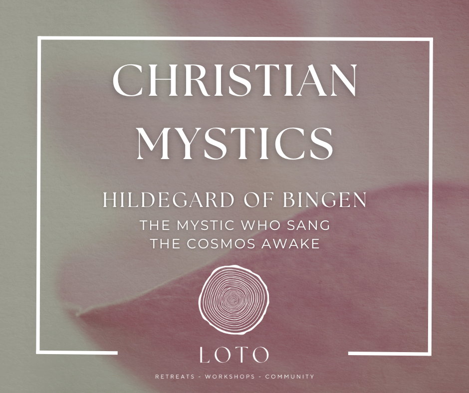 Hildegard of Bingen: The Mystic Who Sang the Cosmos Awake