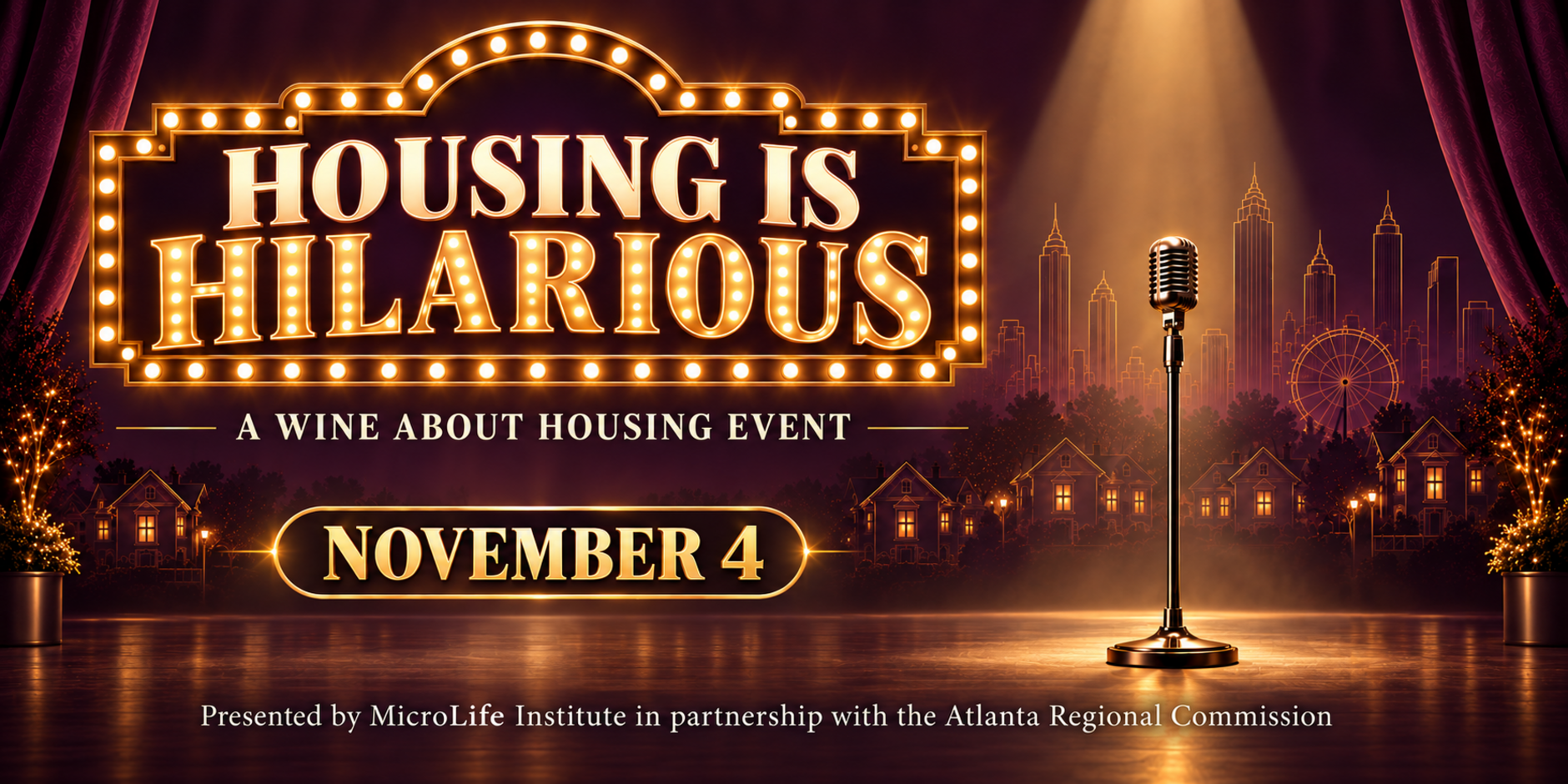 Housing Is Hilarious- Wine about Housing Event