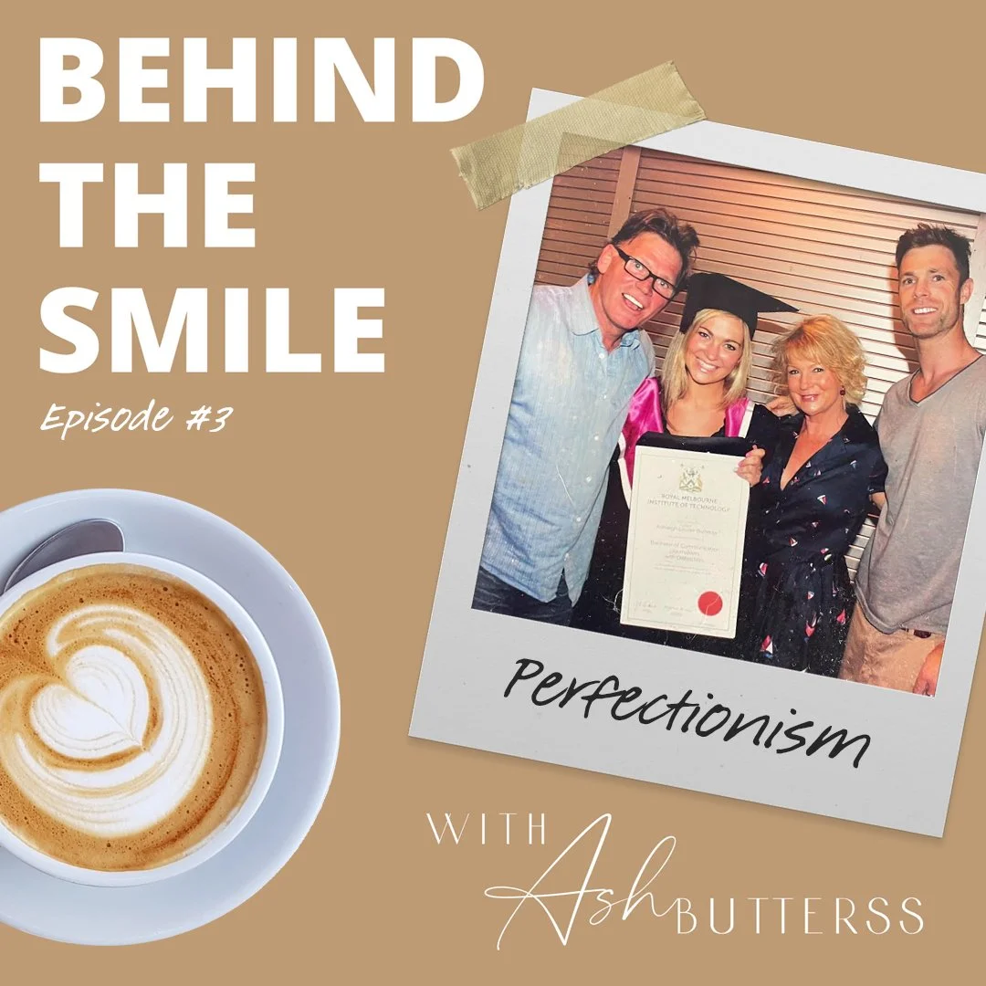 Episode Three: The danger of Perfectionism: How trying to live up to unrealistic expectations led me to self-destruct