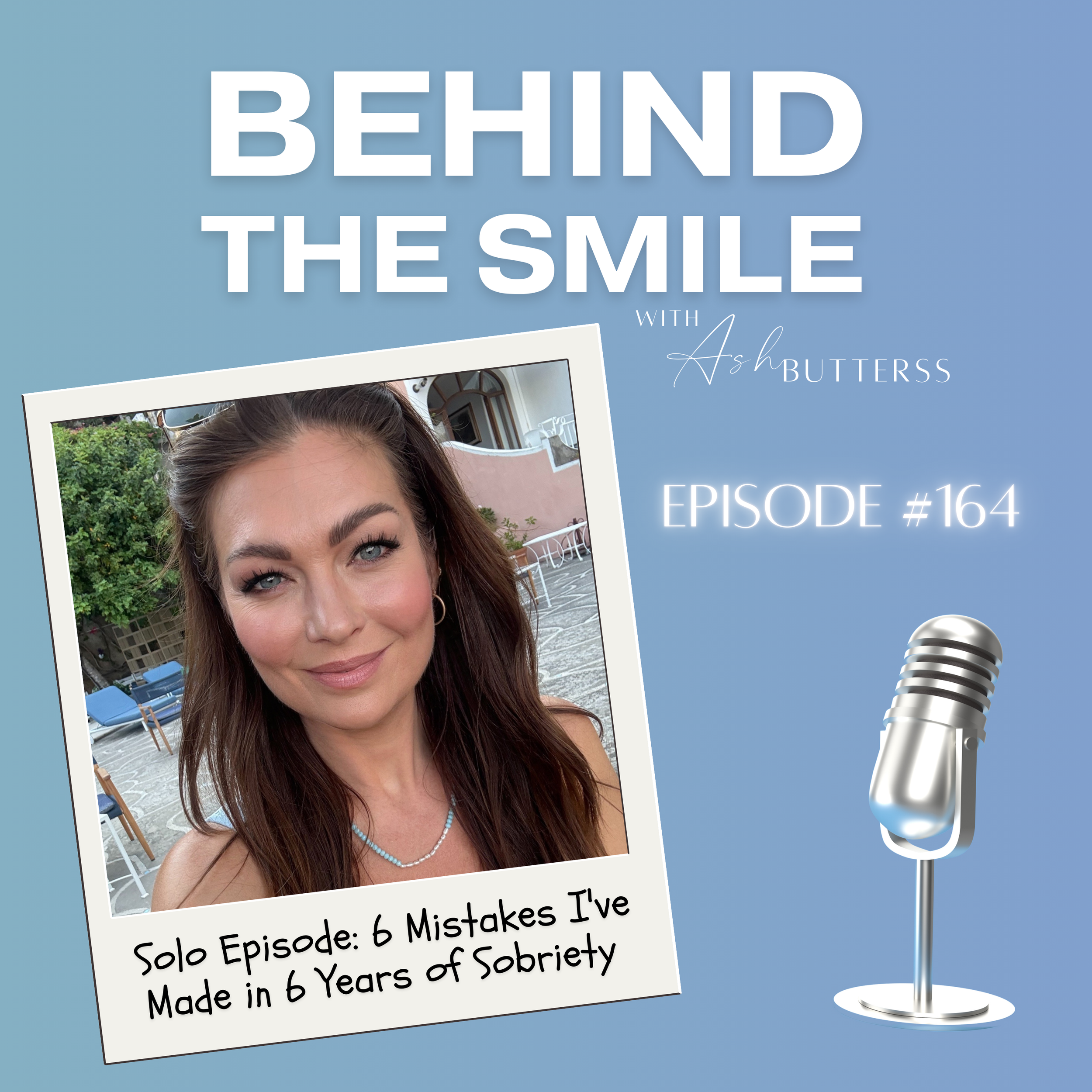 Episode 164. Solo Episode: 6 Mistakes I've Made in 6 Years of Sobriety
