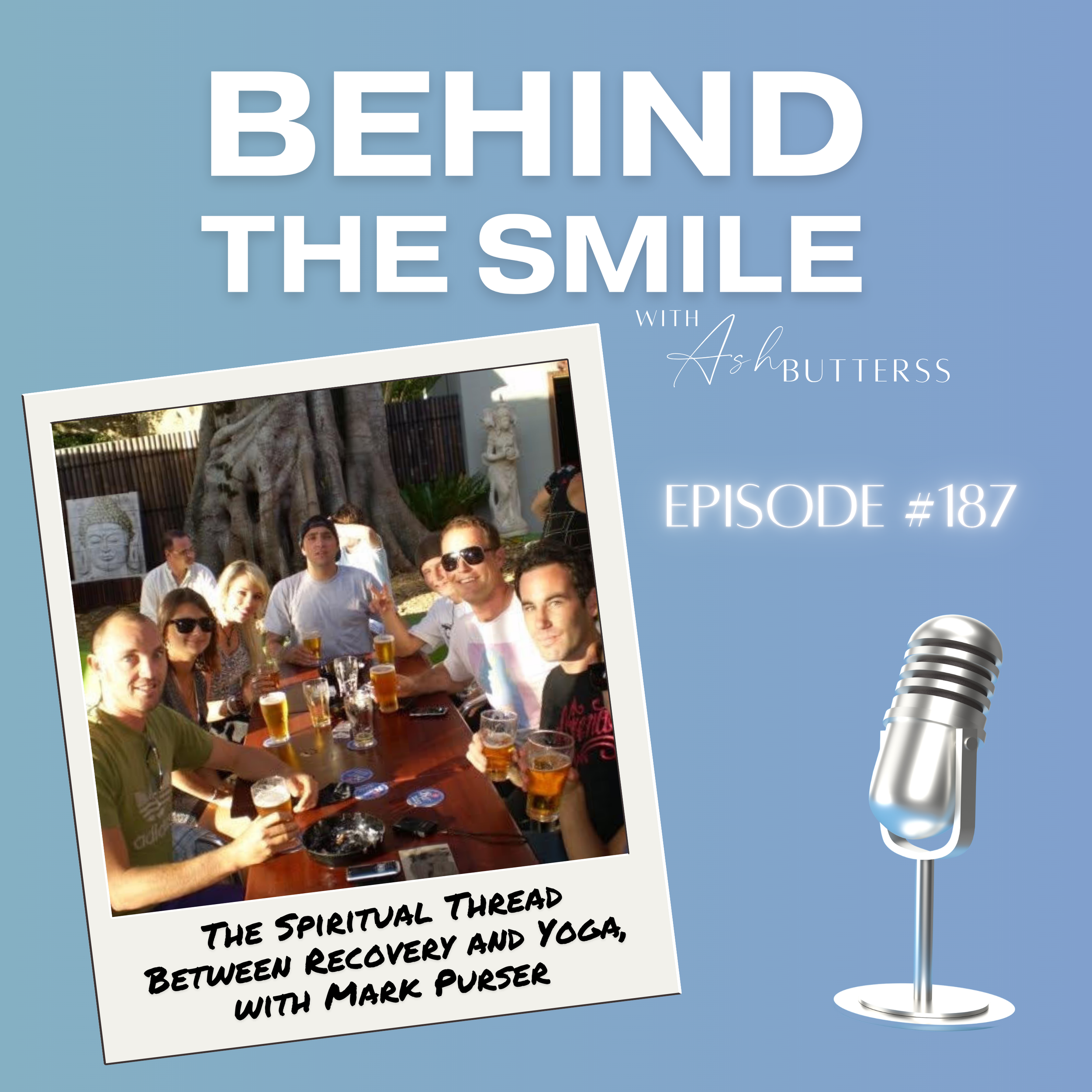 Episode 187. The Spiritual Thread Between Recovery and Yoga, with Mark Purser