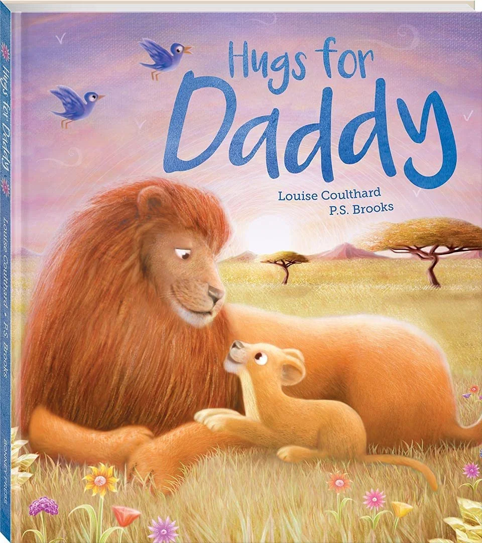 Portada de un libro infantil titulado 'Hugs for Daddy' con ilustraciones de un león y una leoncita en la hierba, con árboles en el fondo y dos pajaritos volando.