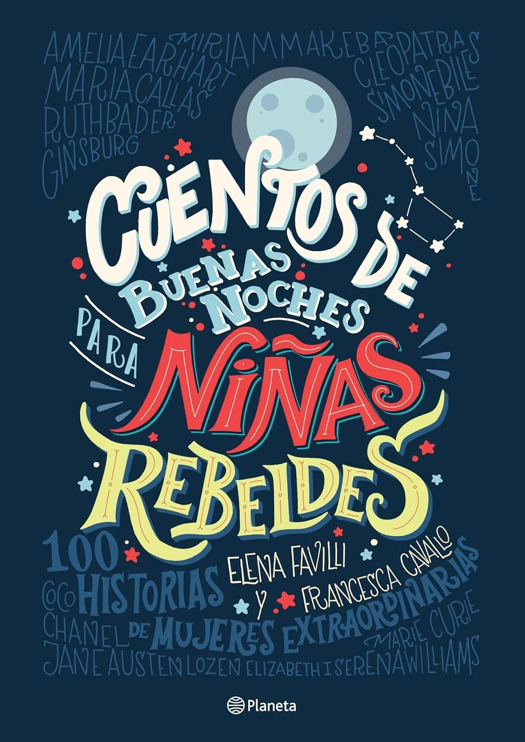 Portada del libro 'Cuentos de buenas noches para niñas rebeldes' con ilustraciones de la luna, estrellas y texto colorido.