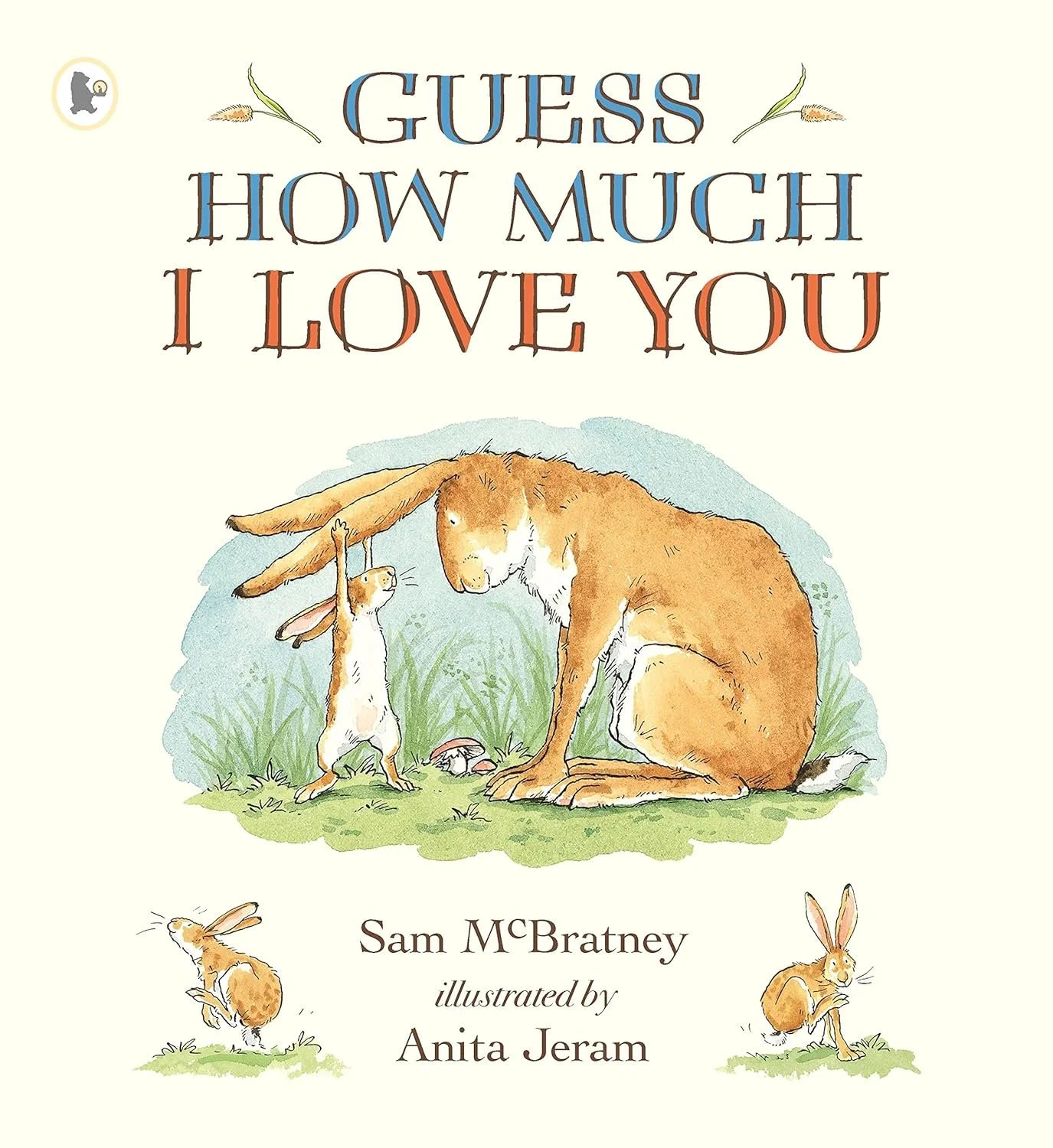 Portada del libro con la ilustración de un perro y un conejo con un fondo de pasto y cielo, título 'Guess How Much I Love You', autor Sam McBratney, ilustradora Anita Jeram.