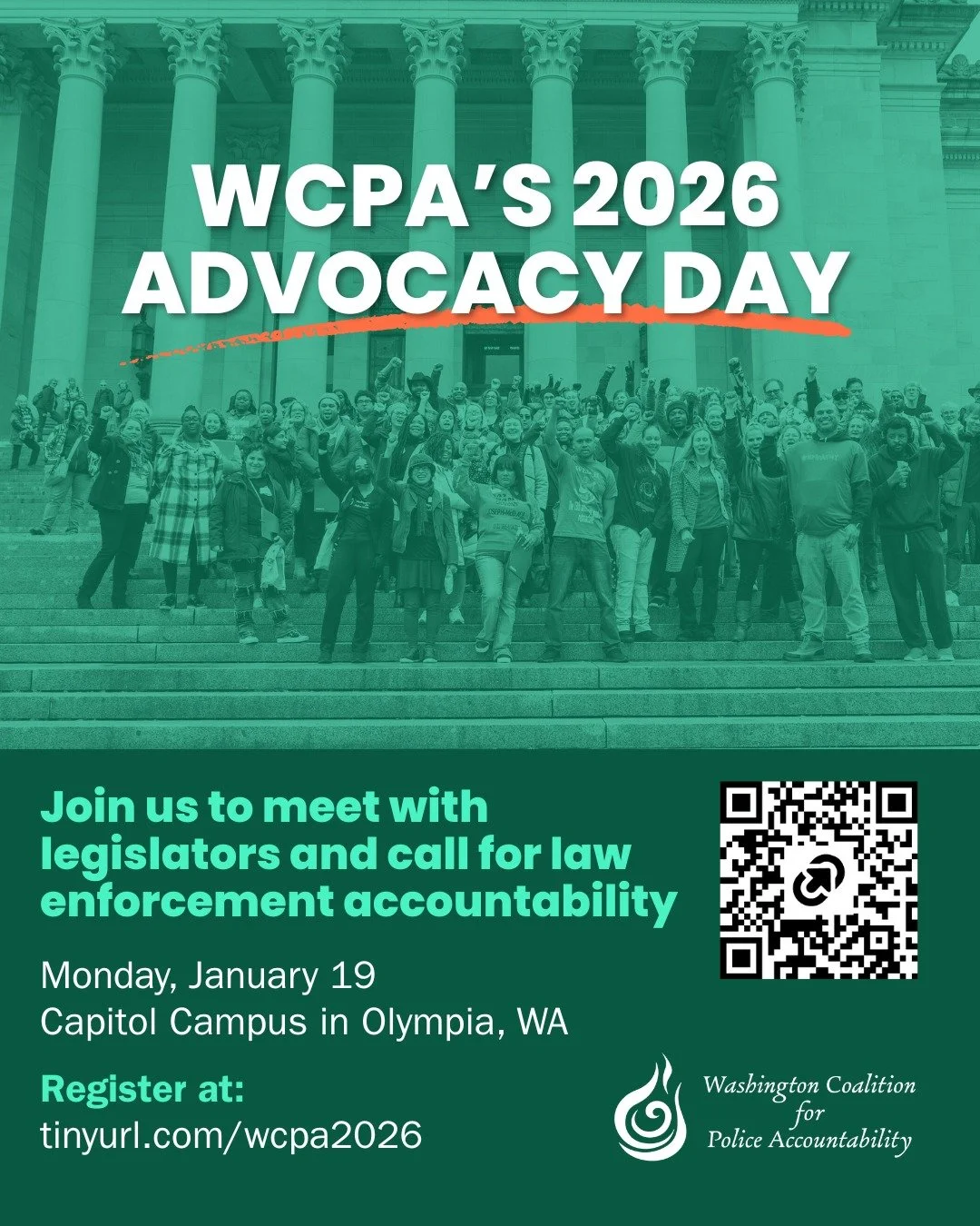 Join the Washington Coalition for Police Accountability on January 19 (MLK Day) this year. We will be in Olympia meeting with lawmakers calling for true accountability for law enforcement. Read more about our 2026 priorities here: https://wcforpa.org