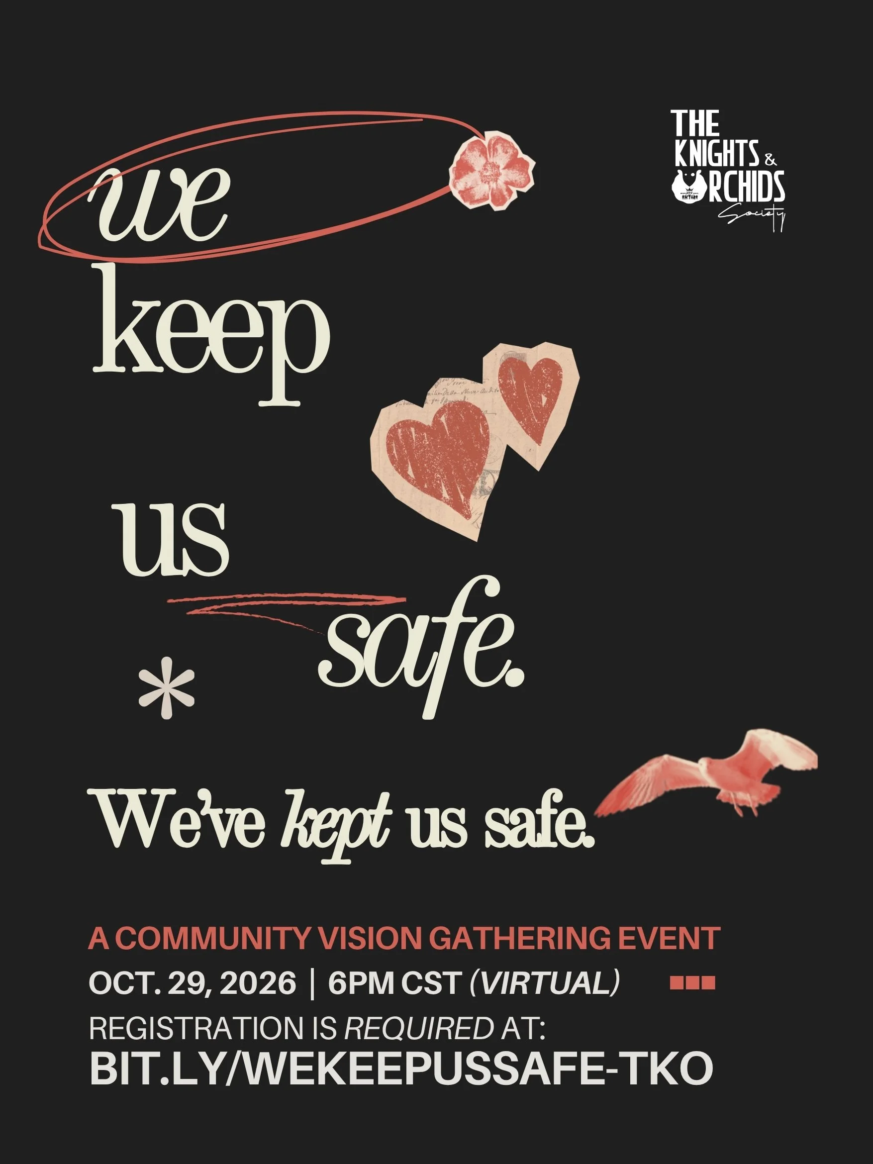 We Keep Us Safe, We've Kept Us Safe: A Community Vision Gathering