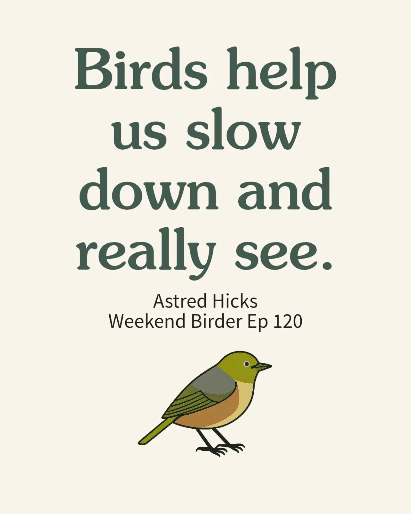 EPISODE 120 🌿 

Need a happy place to retreat to?
The latest episode of Weekend Birder is for you.

@astredhicksdesigncherry and @backyardbirdo from @birdlifeoz talk about their new book - This Bird - and share the joy of watching neighborhood birds
