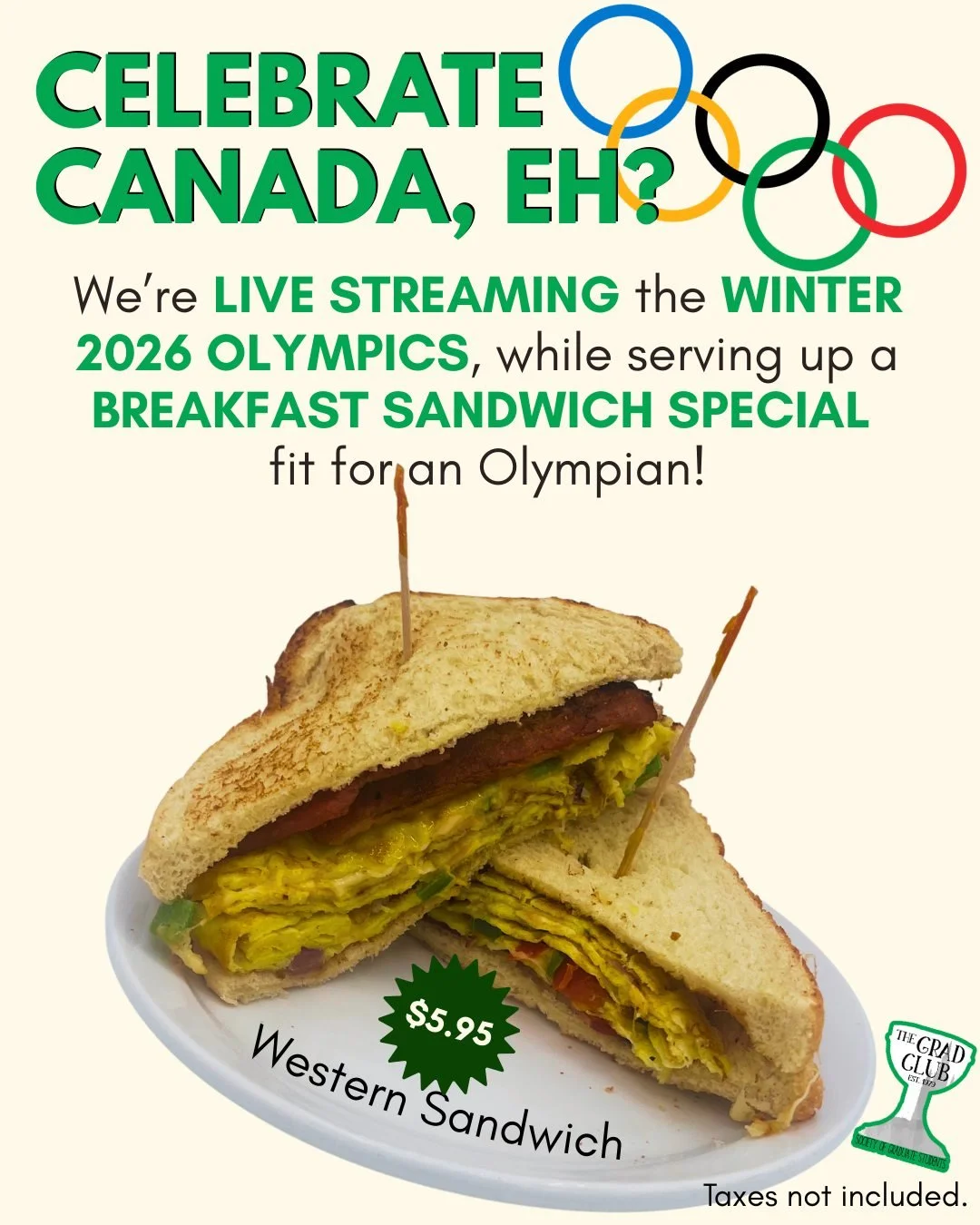 Today's the last day for our Olympics breakfast sandwich special! 

The Western Sandwich is $5.95 and available until 11am. Come cheer on team Canada while you enjoy a breakfast deal!

#gradlifewesternu