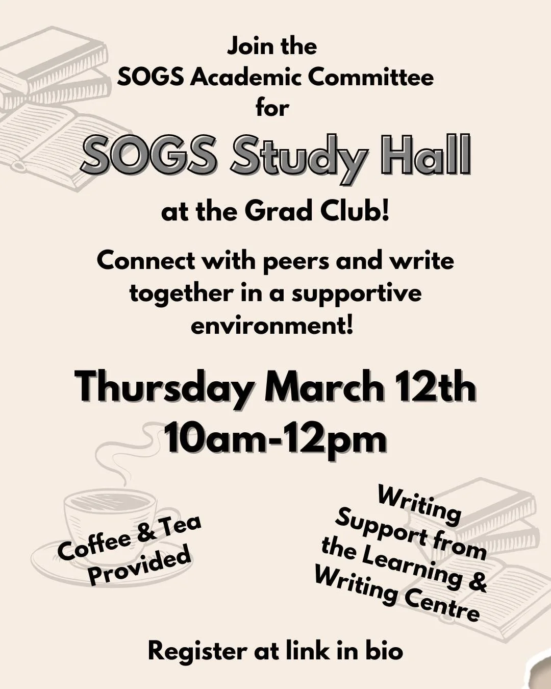 Do you need some support on your graduate writing journey? Do you have a hard time sitting down to write your thesis?

Join the SOGS Study Hall, hosted by the Academic Committee, for a monthly session of group writing!

📆 Second Thursday of the mont