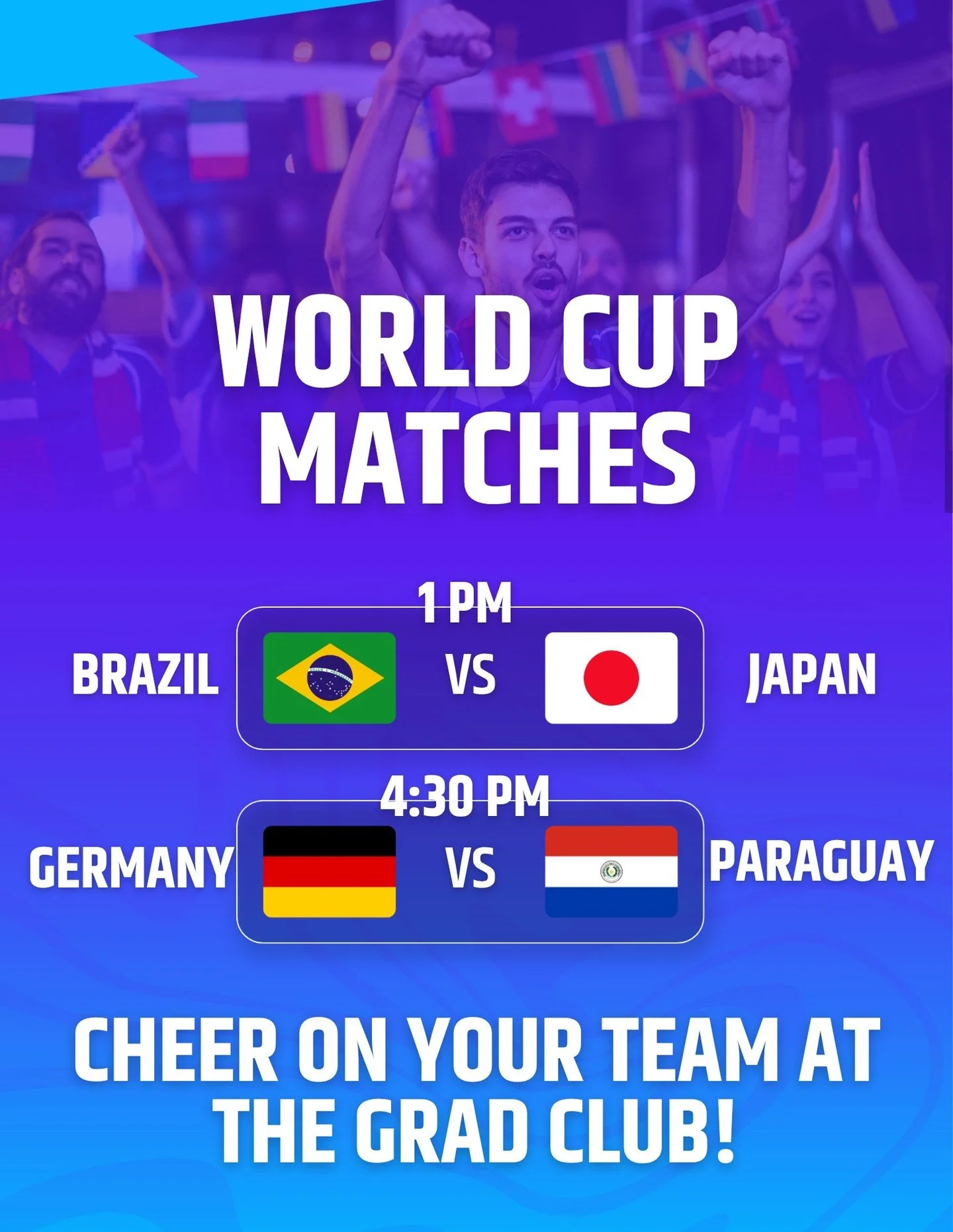 Two knockout matches today!
🇧🇷 BRAZIL vs JAPAN 🇯🇵 | 1 p.m.

🇩🇪 GERMANY vs PARAGUAY 🇵🇾 | 4:30 p.m.

Cheer your team on at the Grad Club!

#gradlifewesternu