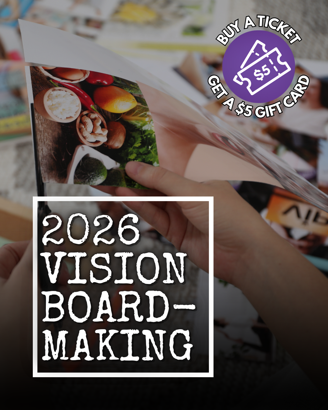 Vision Board-Making