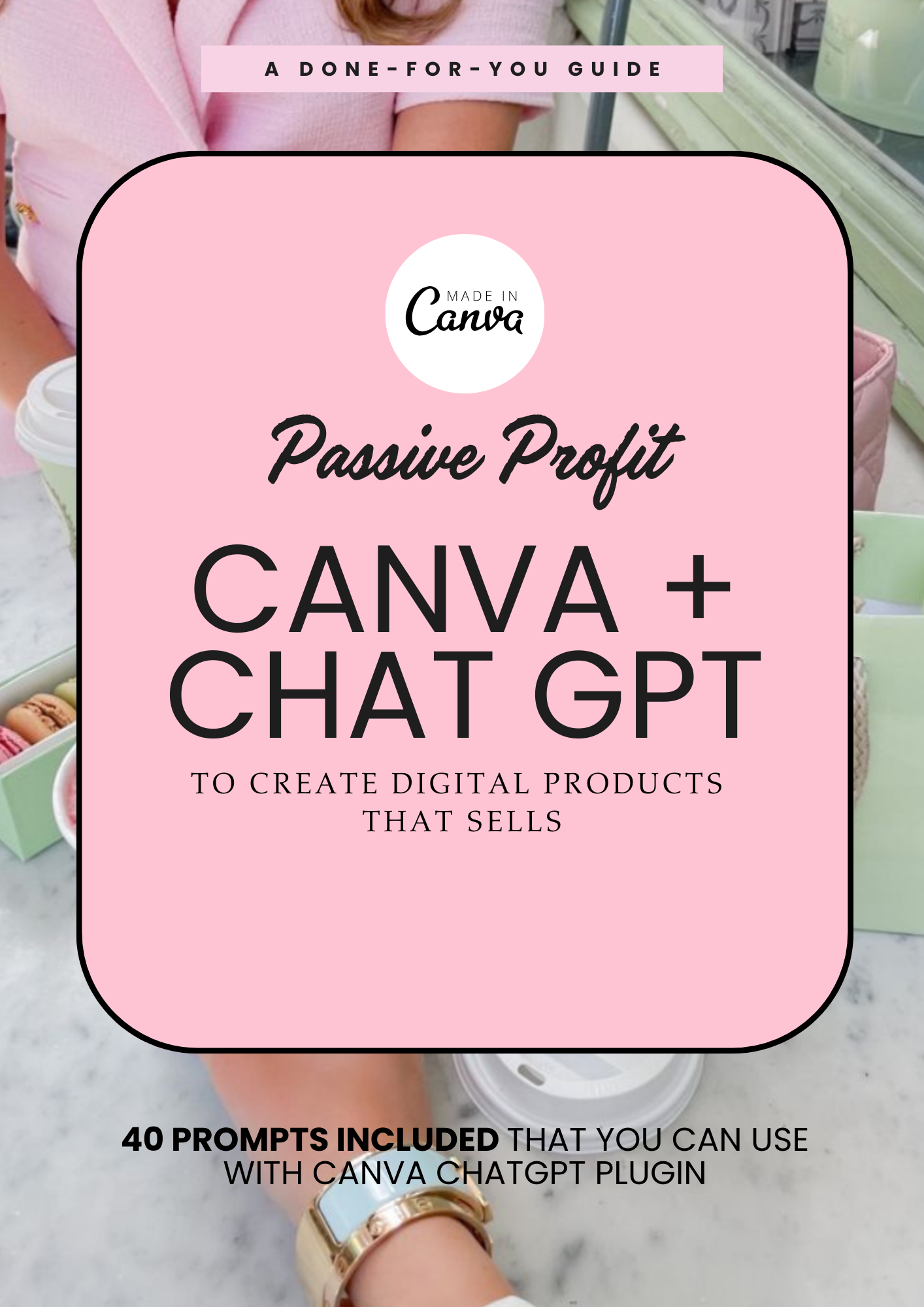 Copy of Passive Profit Using Canva and ChatGPT With PLR.png
