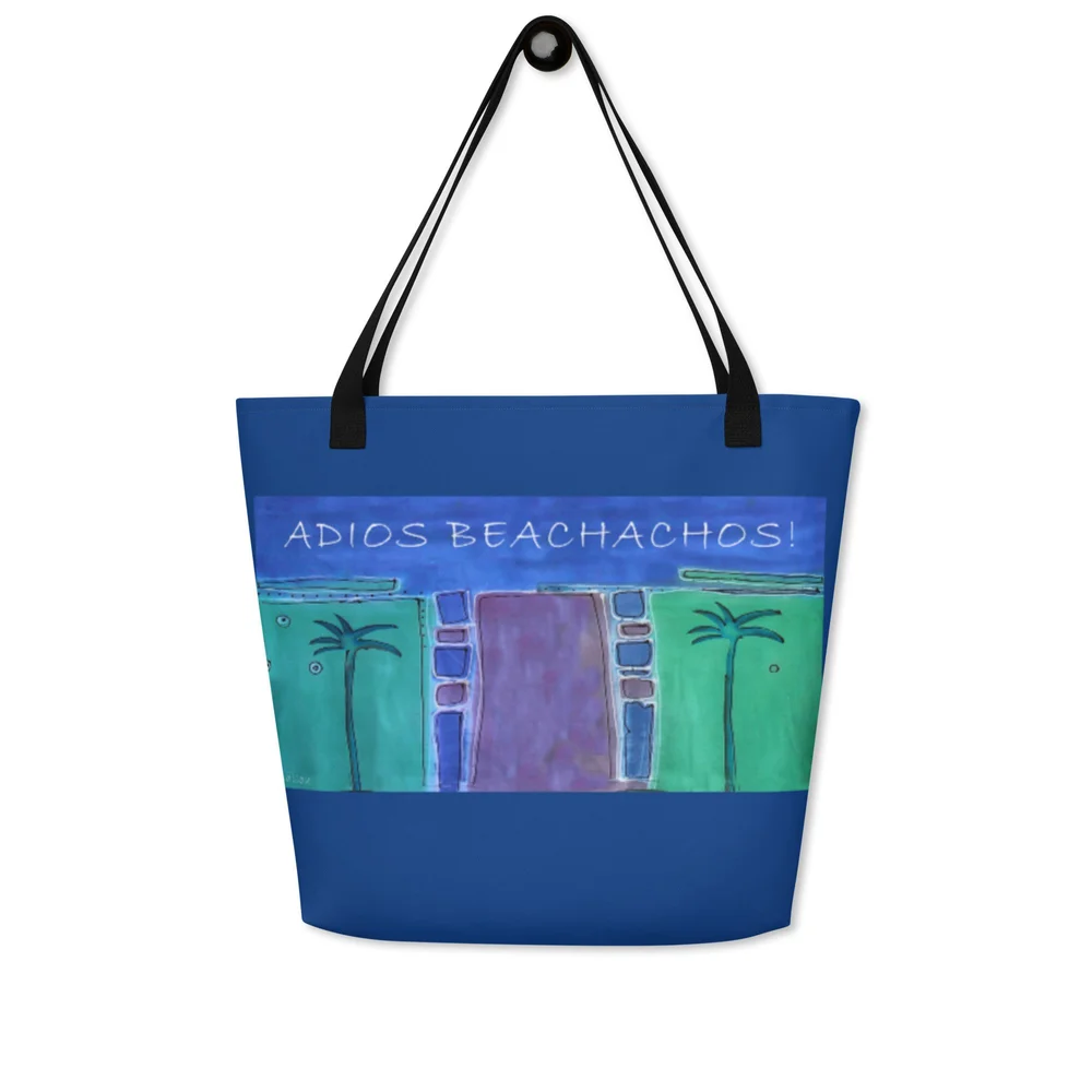 Adios Beachachos tote