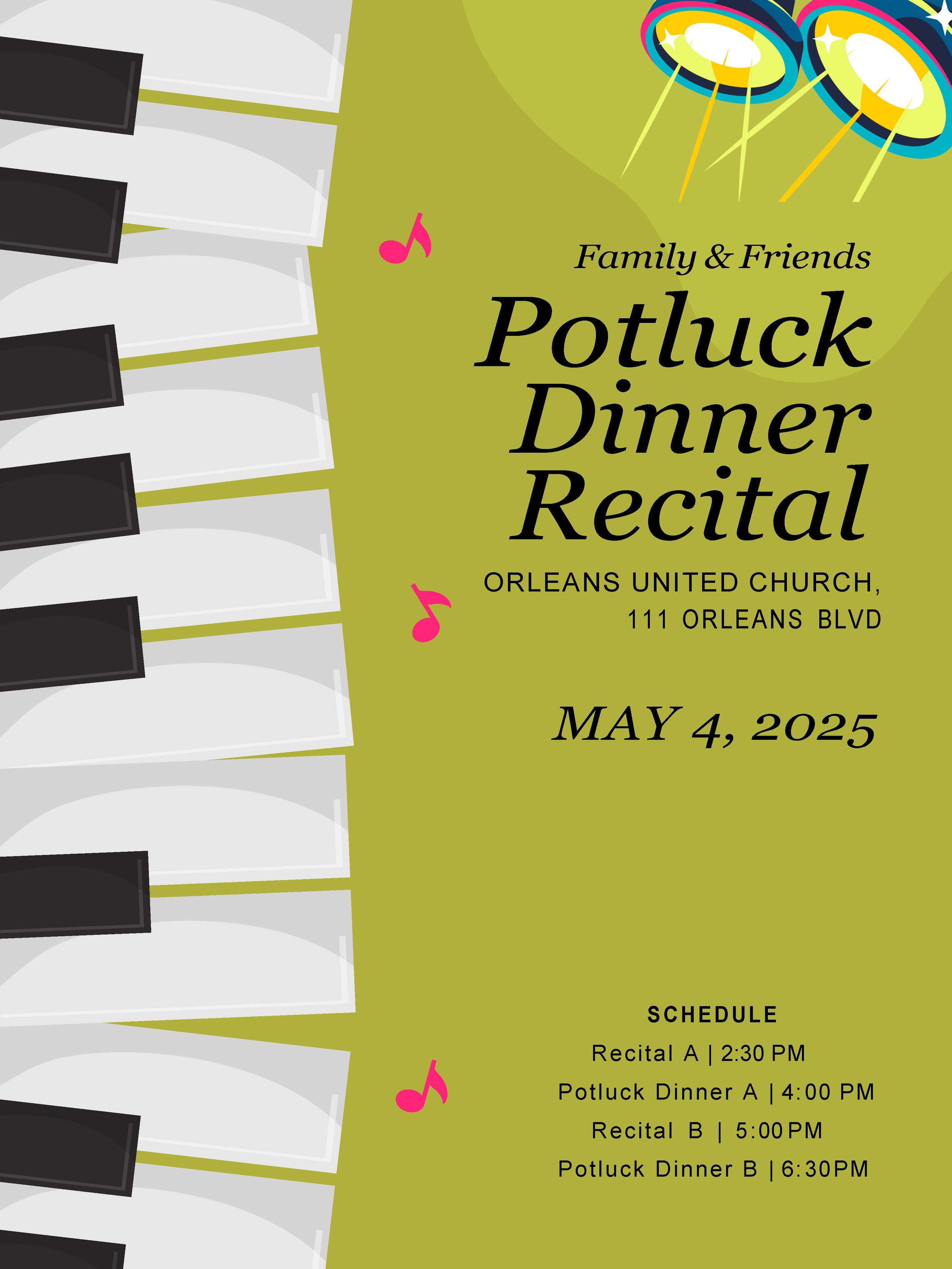 All Groups- Family and Friends Recital with Potluck Dinner- May 4th, 2025 
