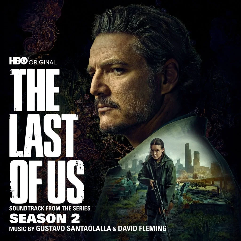 The Last of Us S2 - Soundtrack