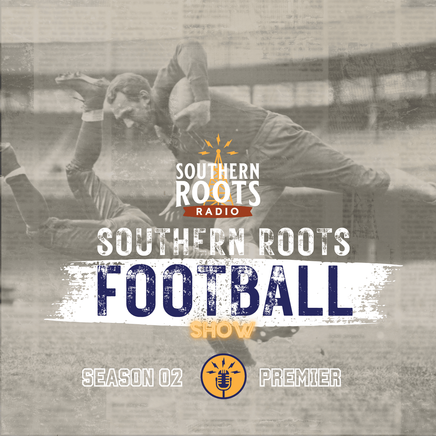 Southern Roots Football Show S02E01 episode artwork