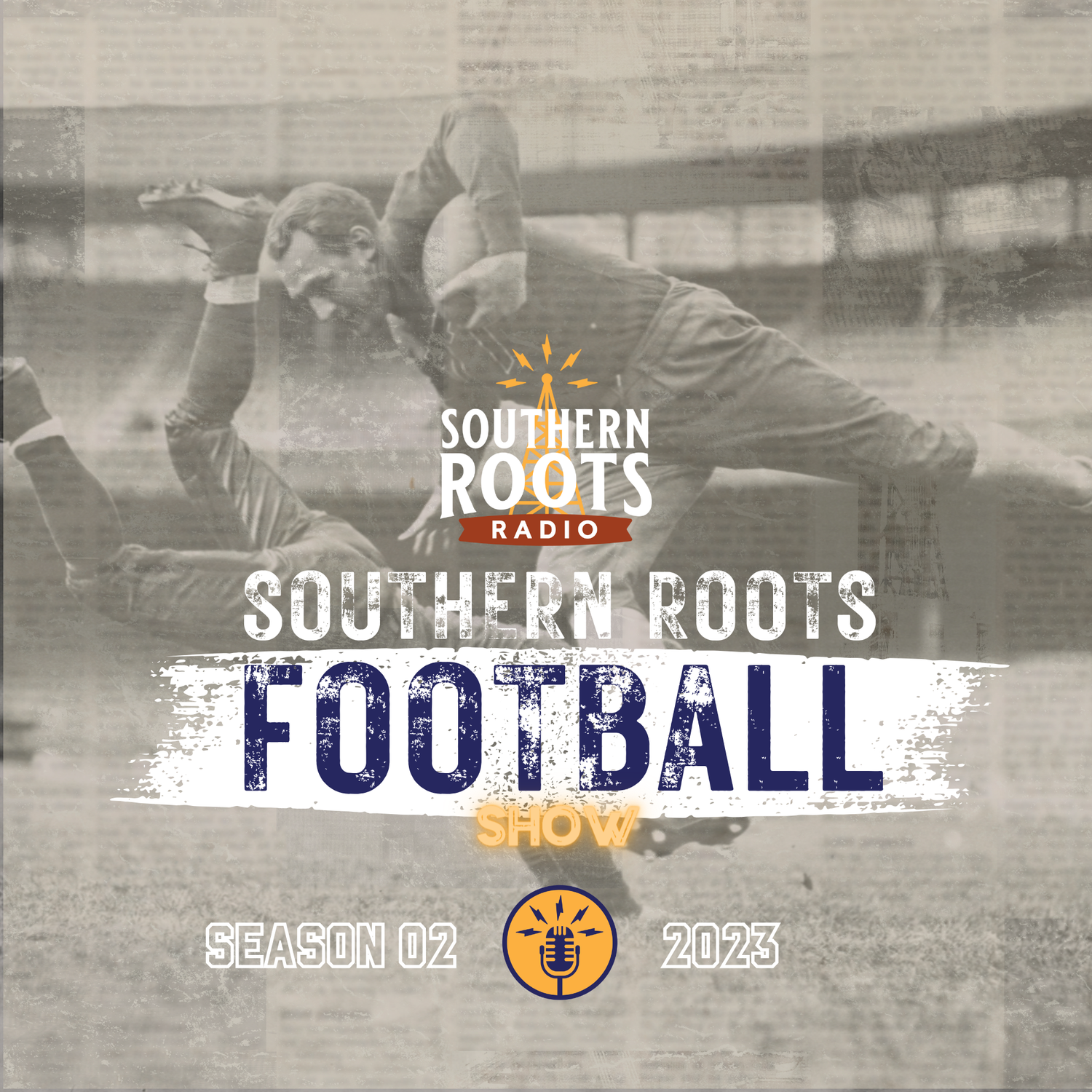 Southern Roots Football Show S02E14-2 episode artwork
