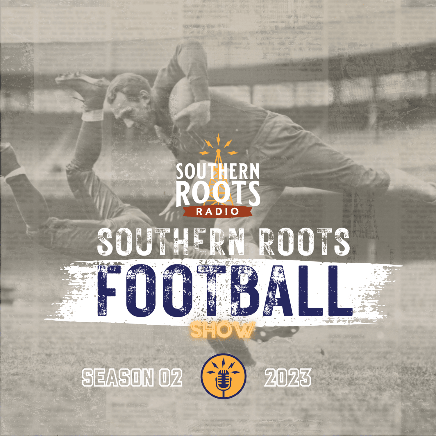 Southern Roots Football Show S02E17-2 episode artwork
